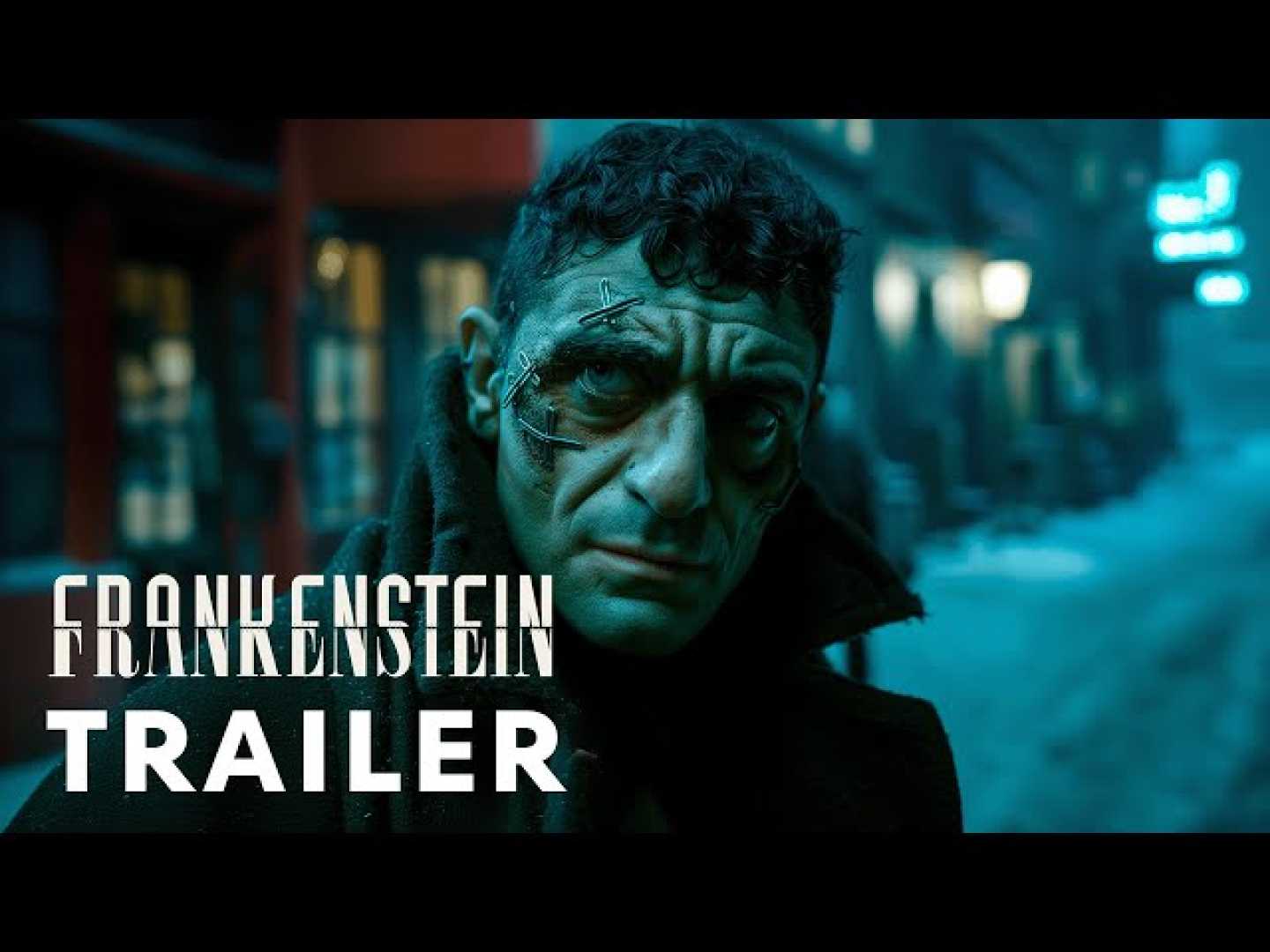 Guillermo Del Toro Frankenstein Movie Trailer