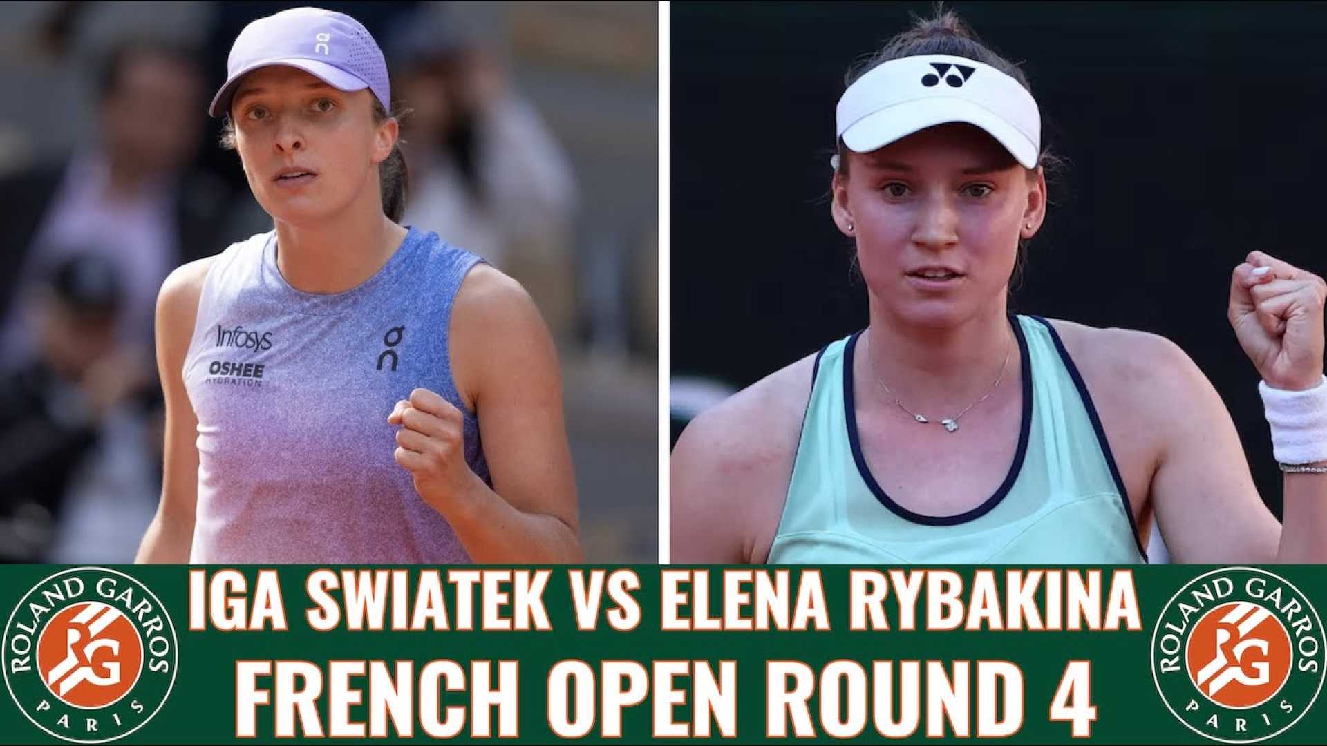 Iga Swiatek Jelena Rybakina Roland Garros