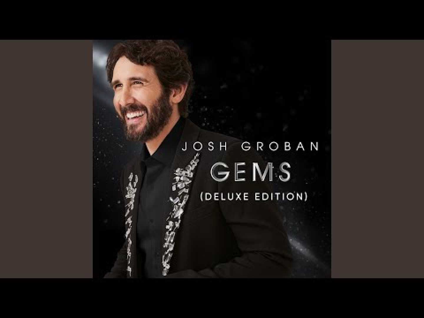 Josh Groban Gems Deluxe Edition