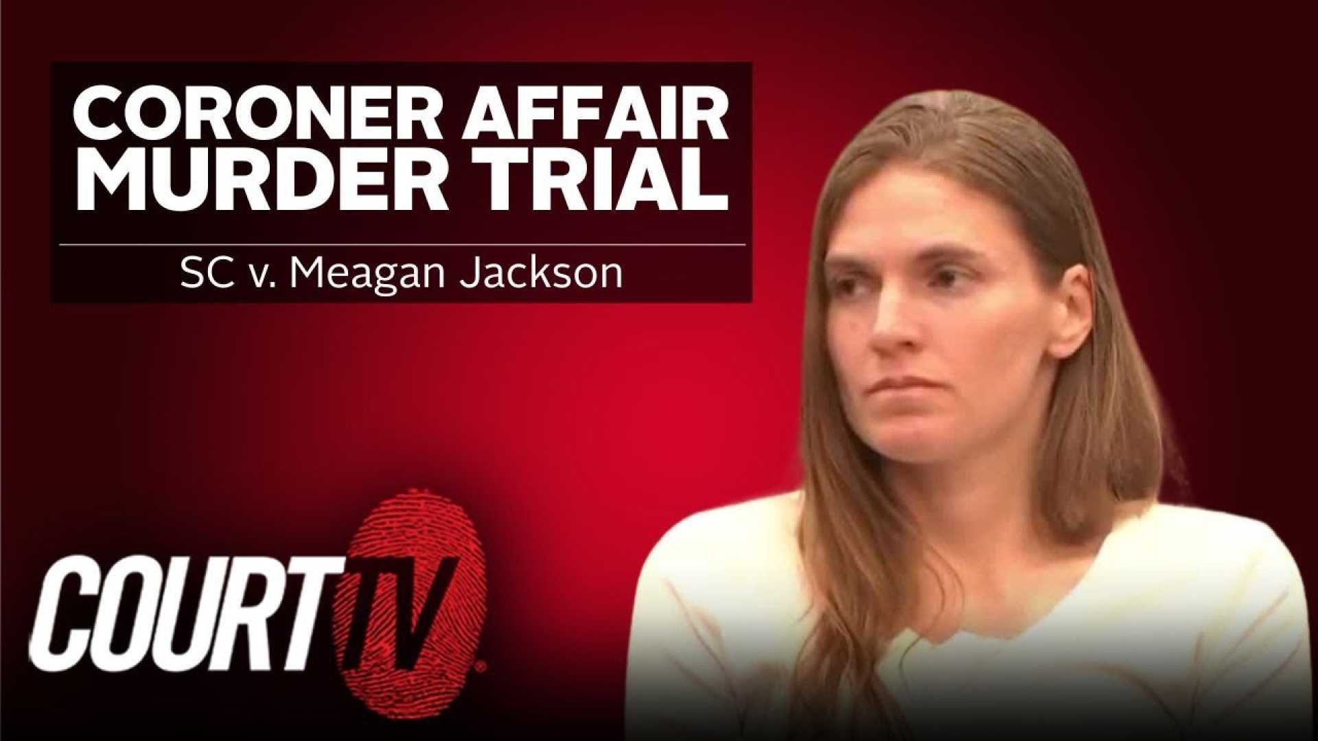 Meagan Jackson Murder Trial