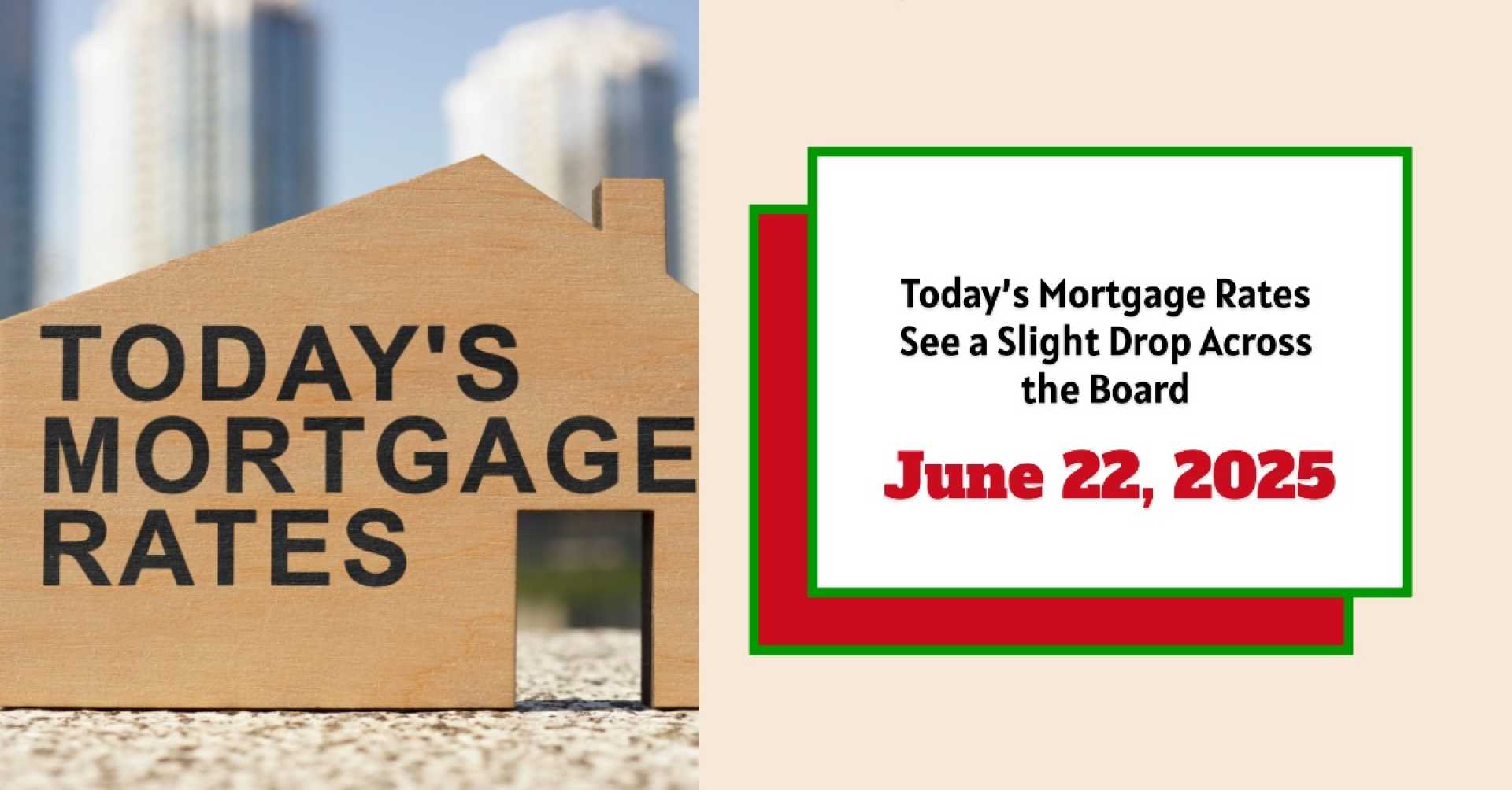 Mortgage Rates June 2025