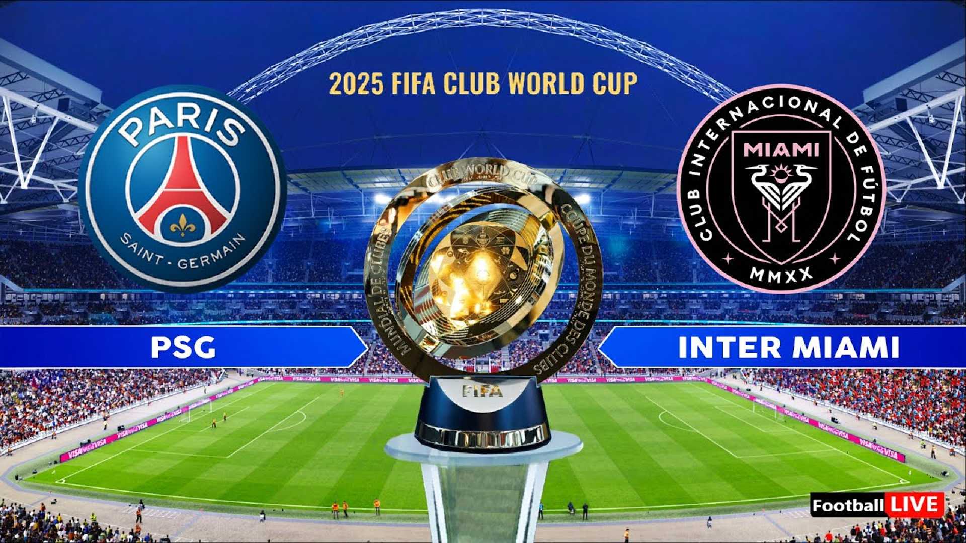 Psg Inter Miami Club World Cup 2025