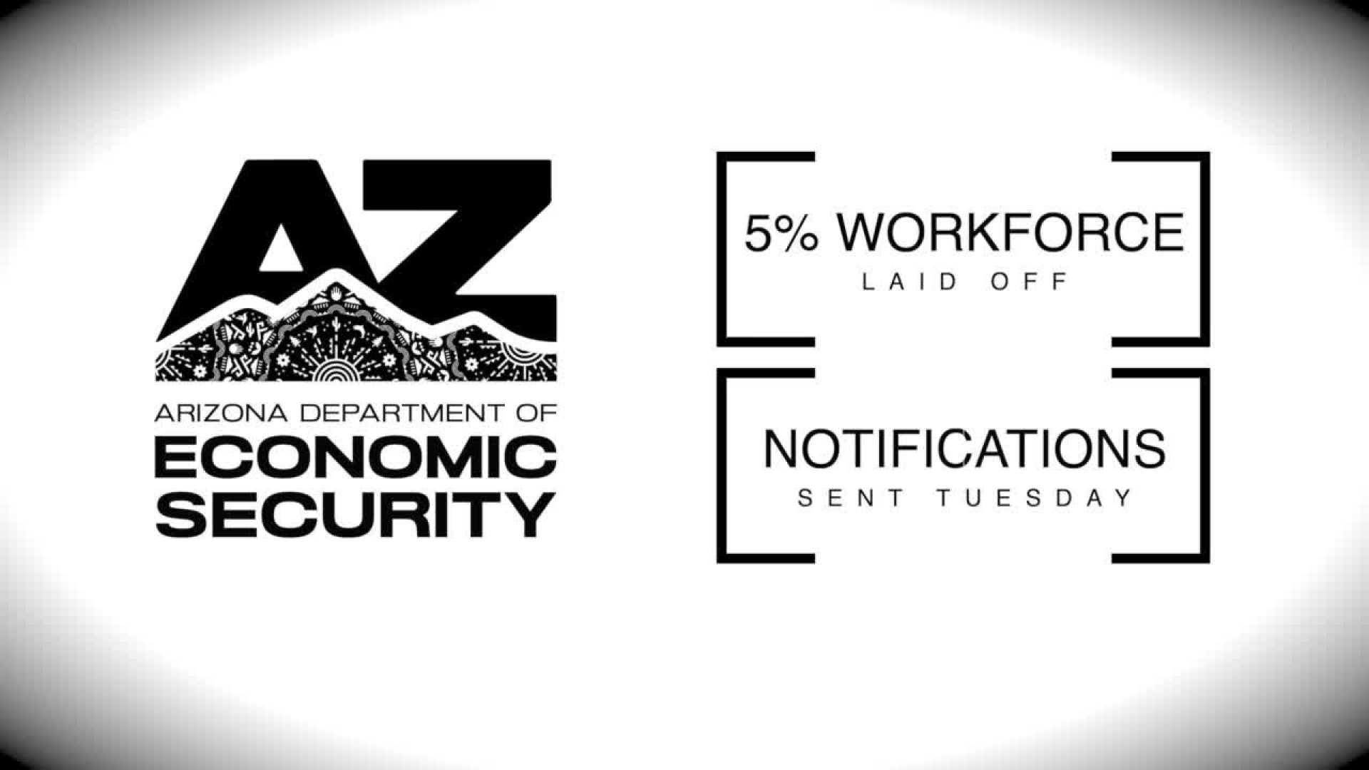 Arizona Department Of Economic Security Layoffs