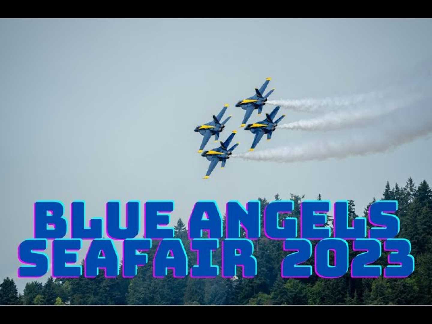 Blue Angels Airshow Seattle 2023