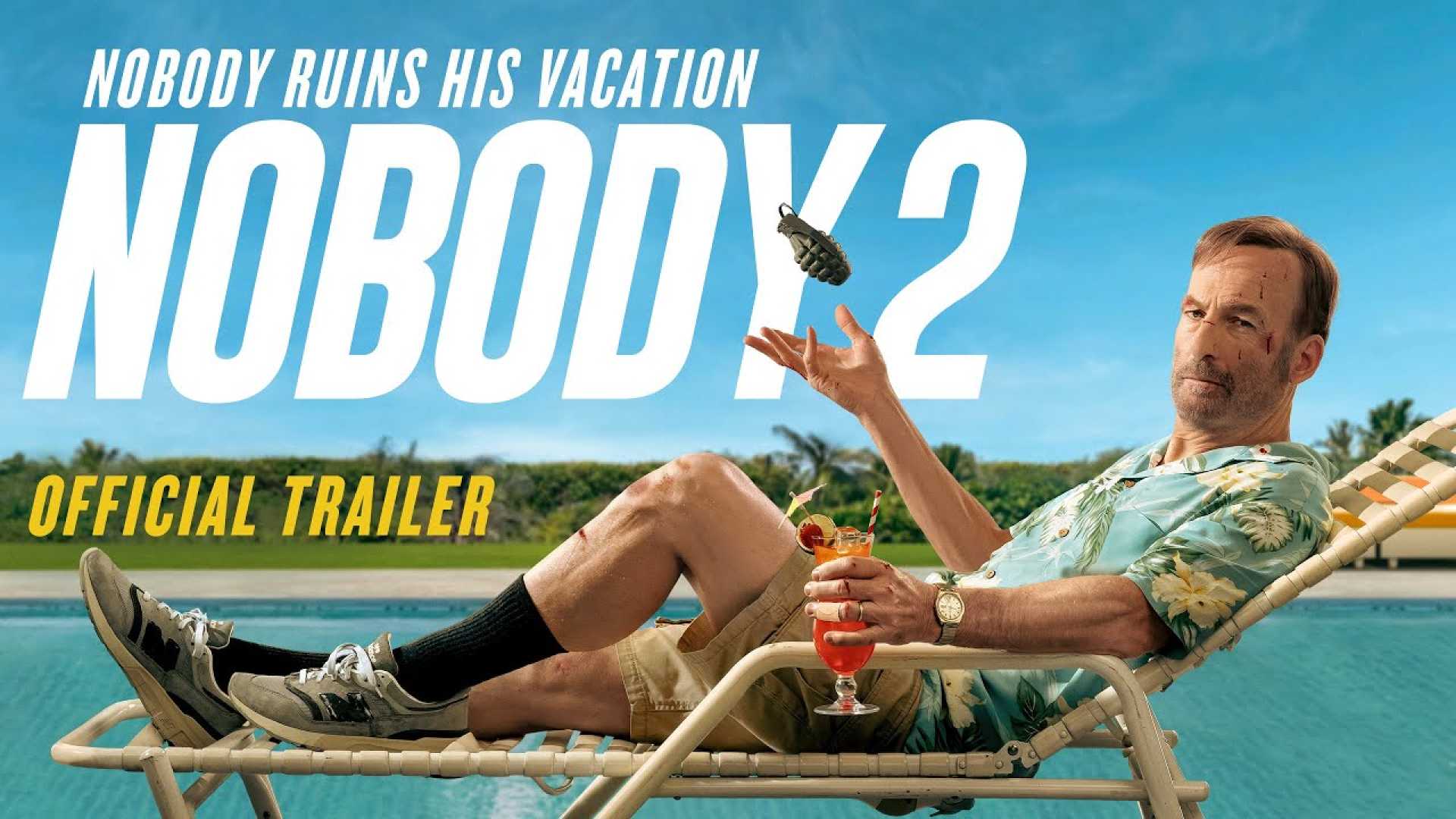 Bob Odenkirk Nobody 2 Movie Trailer