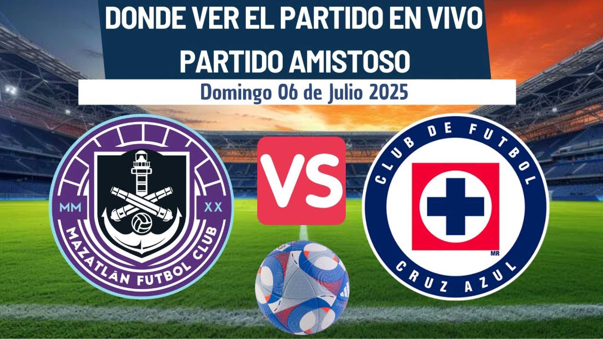 Cruz Azul Vs Mazatlán Friendly Match