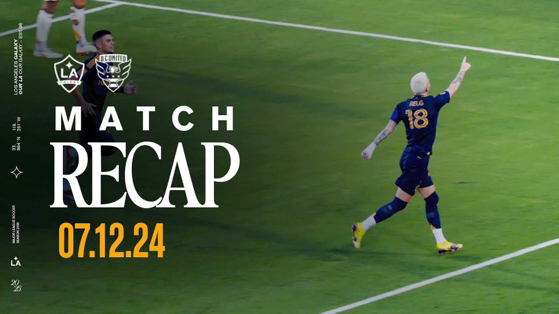 D.c. United Vs La Galaxy Match Recap