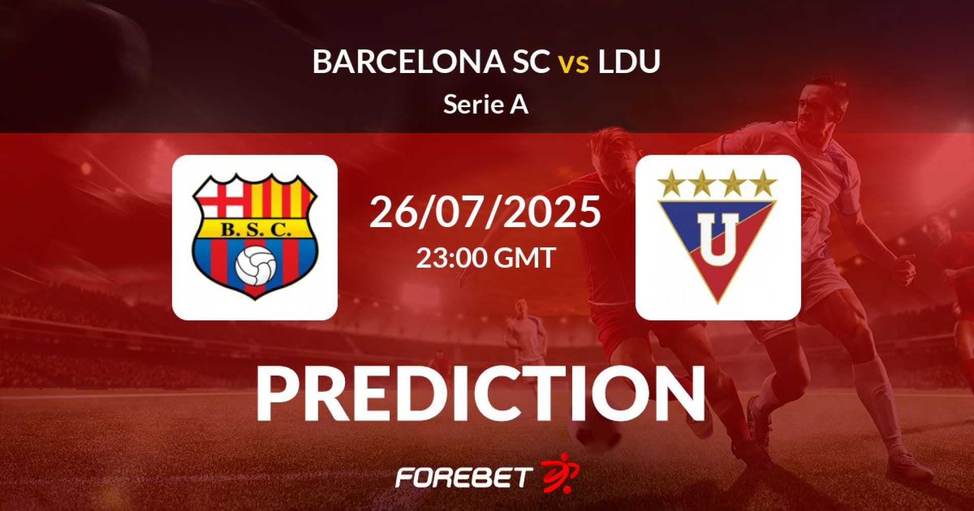 Liga De Quito Vs Barcelona Sc Match Preview