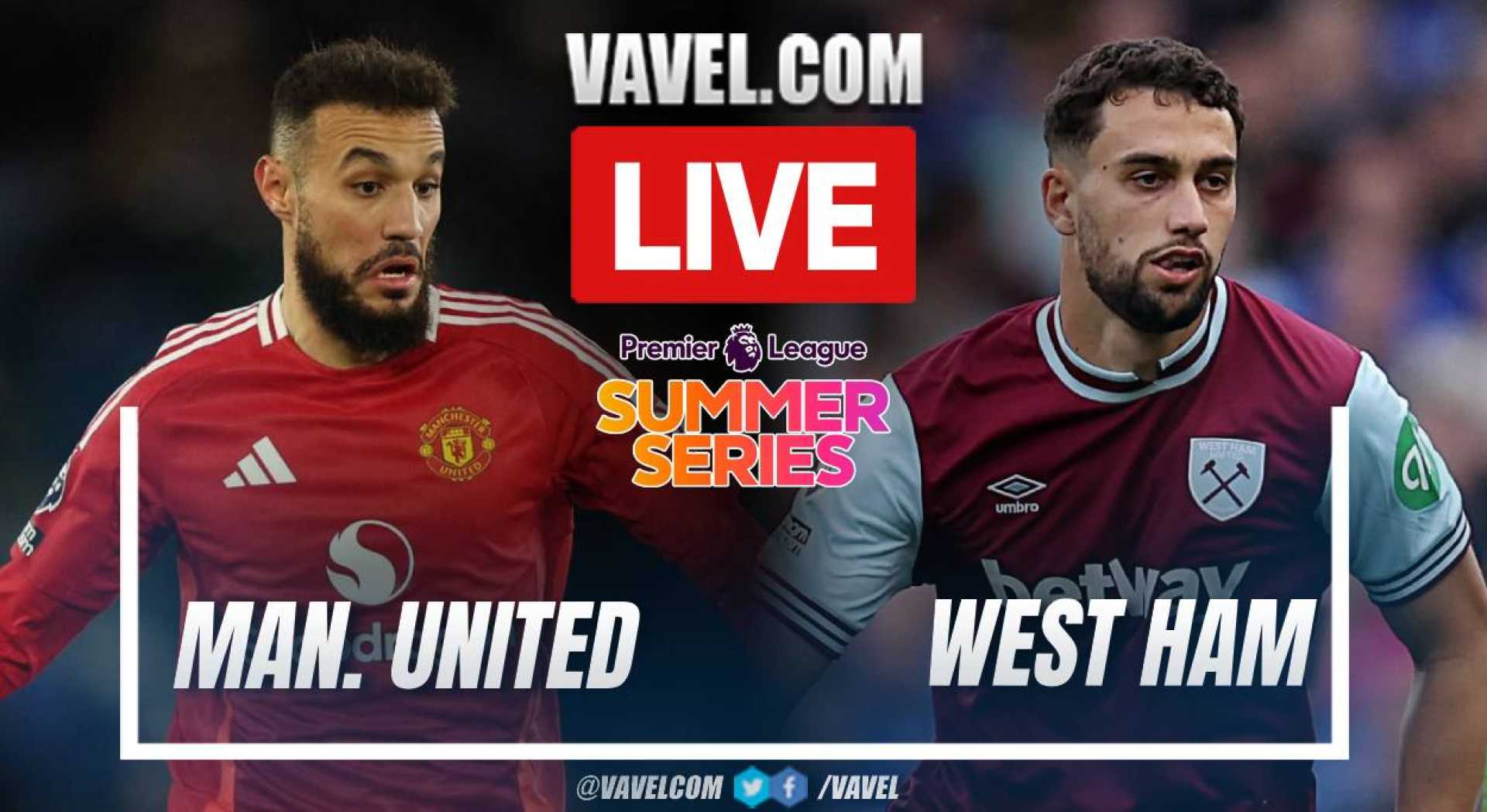 Manchester United Vs West Ham Summer Series