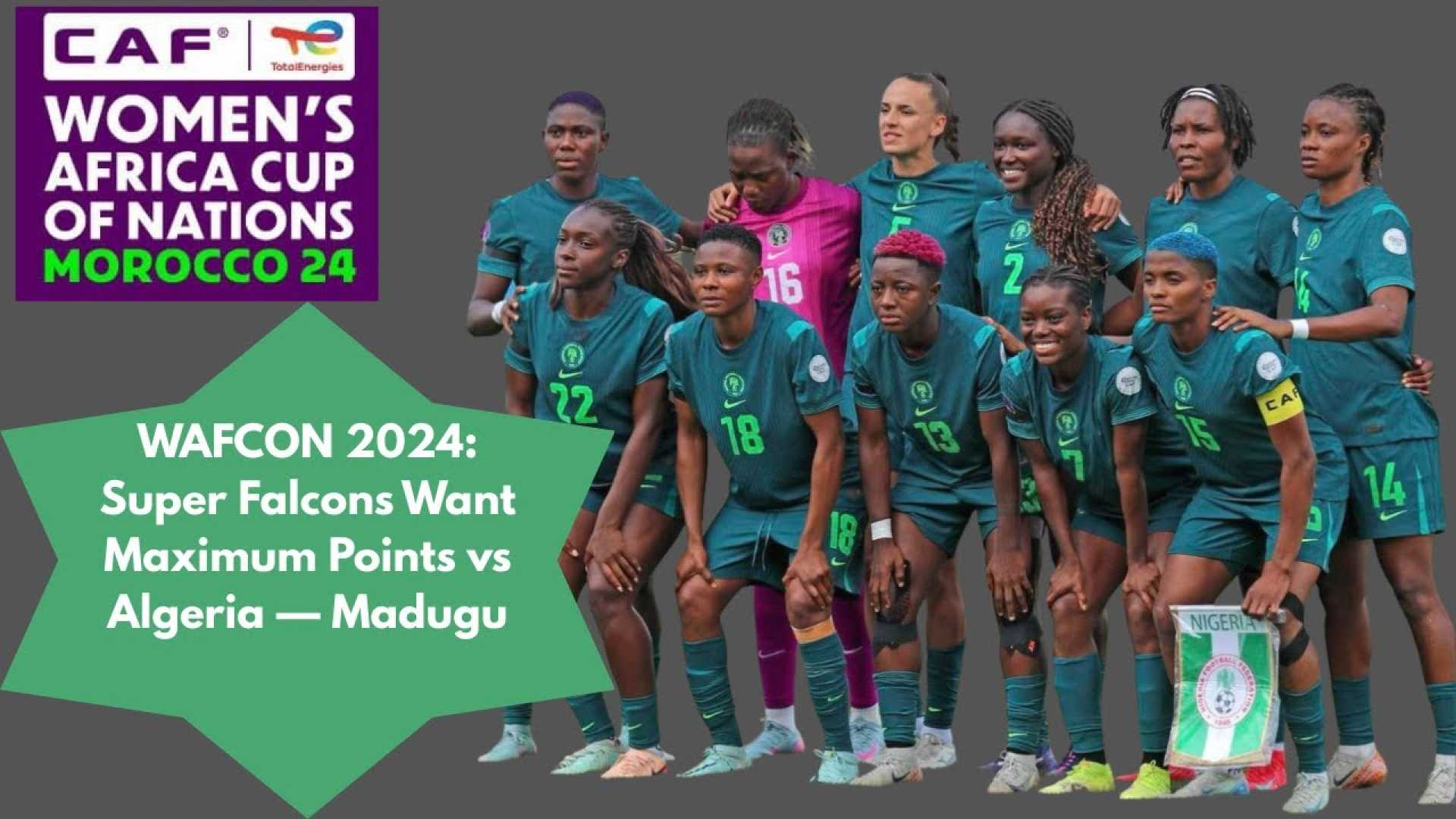 Nigeria Super Falcons Algeria Women's Africa Cup