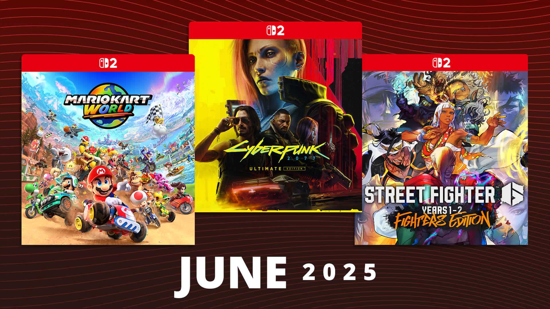Nintendo Switch 2 Game Releases 2025
