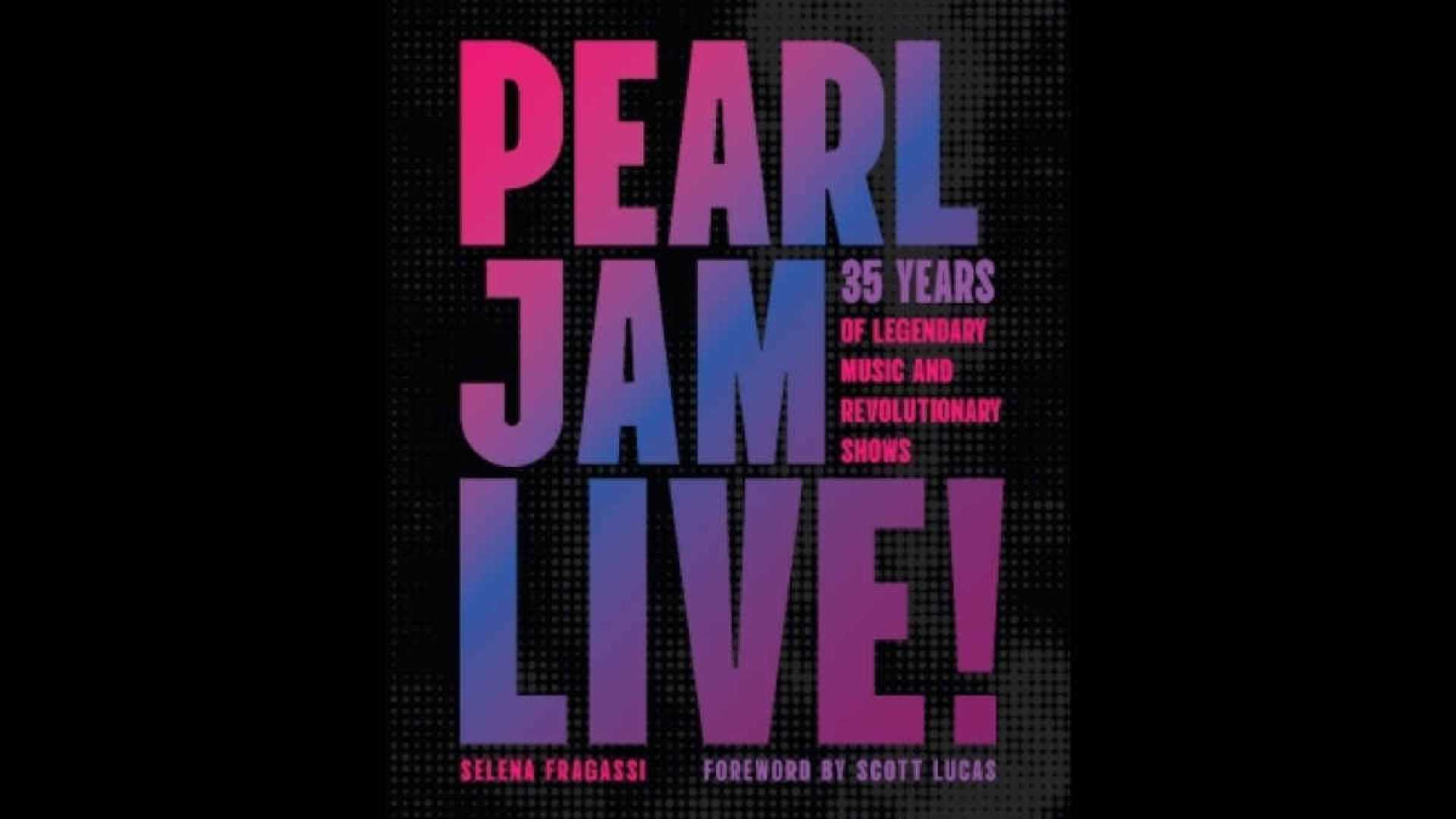 Pearl Jam Live 35 Years Of Music