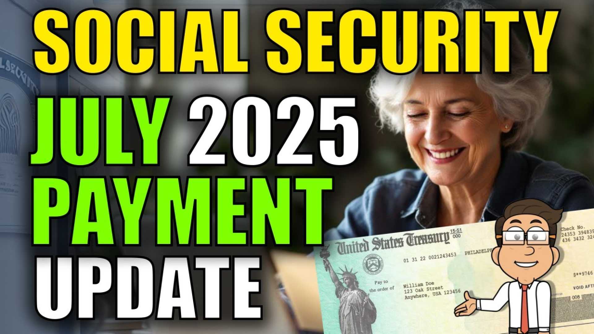 Social Security Payments Changes July 2025