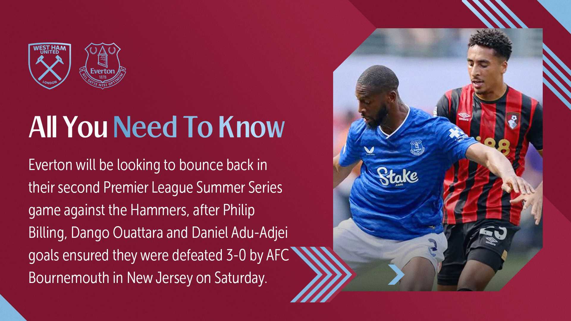 West Ham United Vs Everton Summer Series