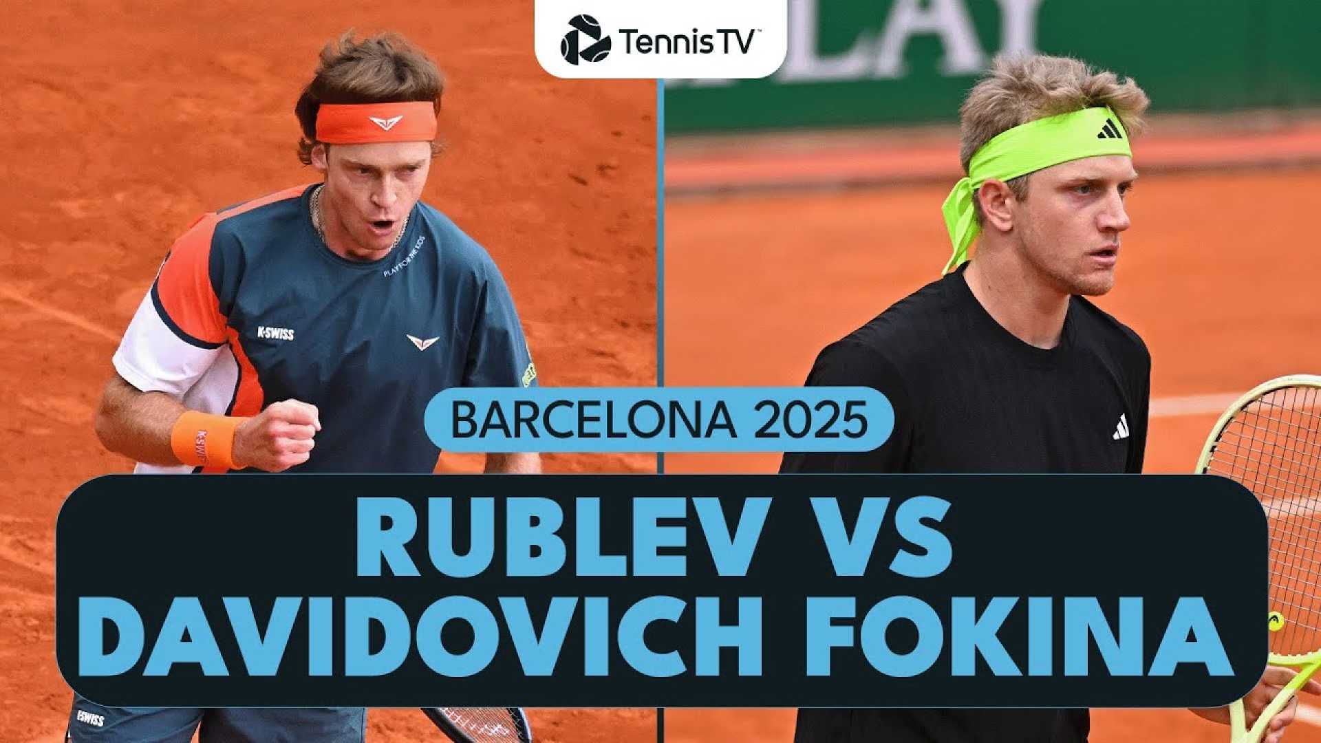 Andrey Rublev Alejandro Davidovich Fokina Match