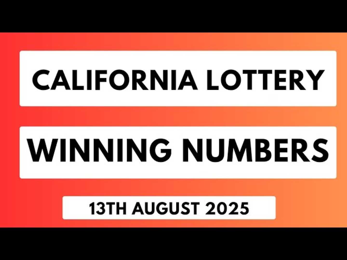 California Lottery Results August 2025