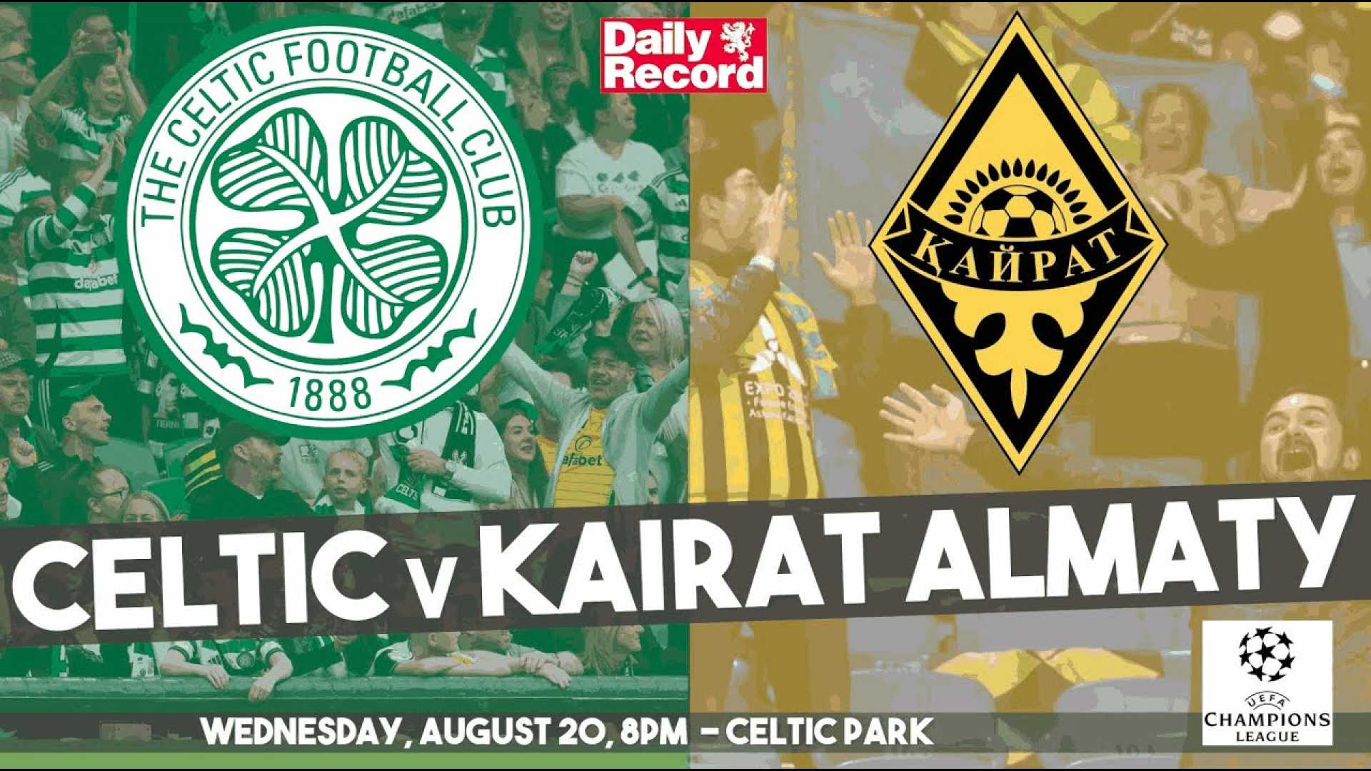 Celtic Kairat Champions League Preview