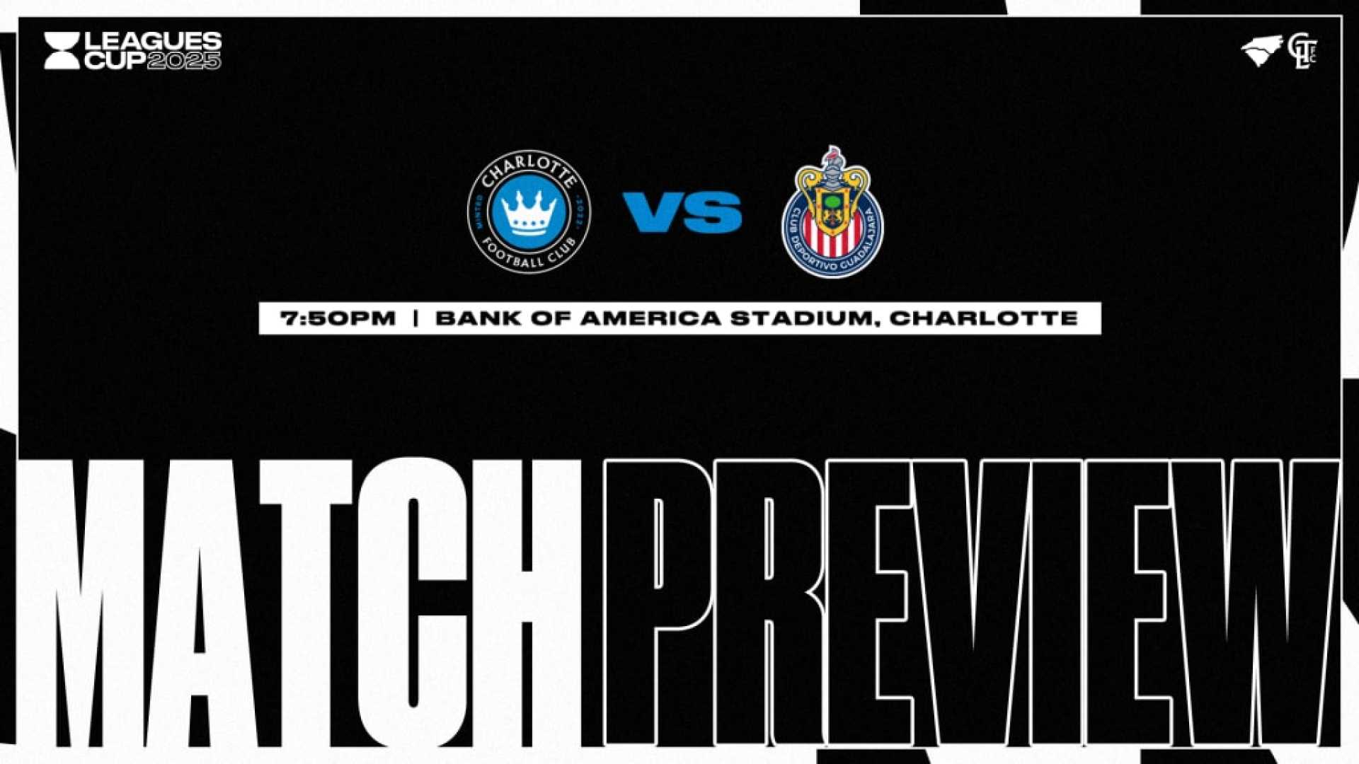 Charlotte Fc Chivas Guadalajara Match Preview