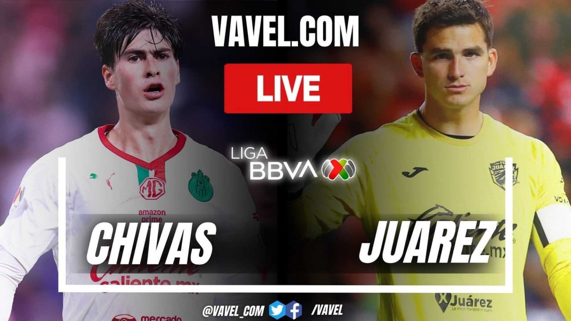 Chivas Vs Juarez Liga Mx 2025