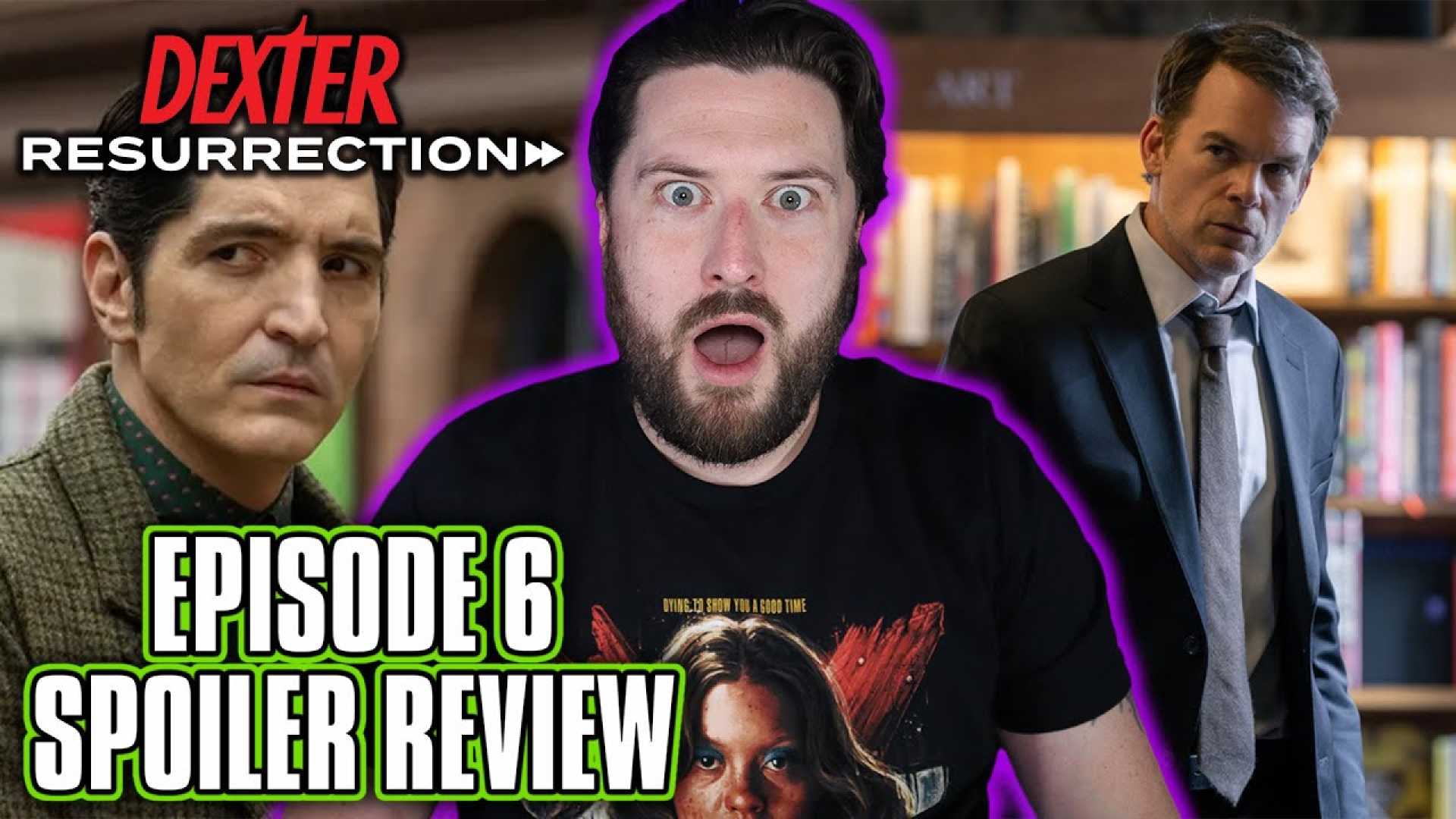 Dexter Resurrection Episode 6