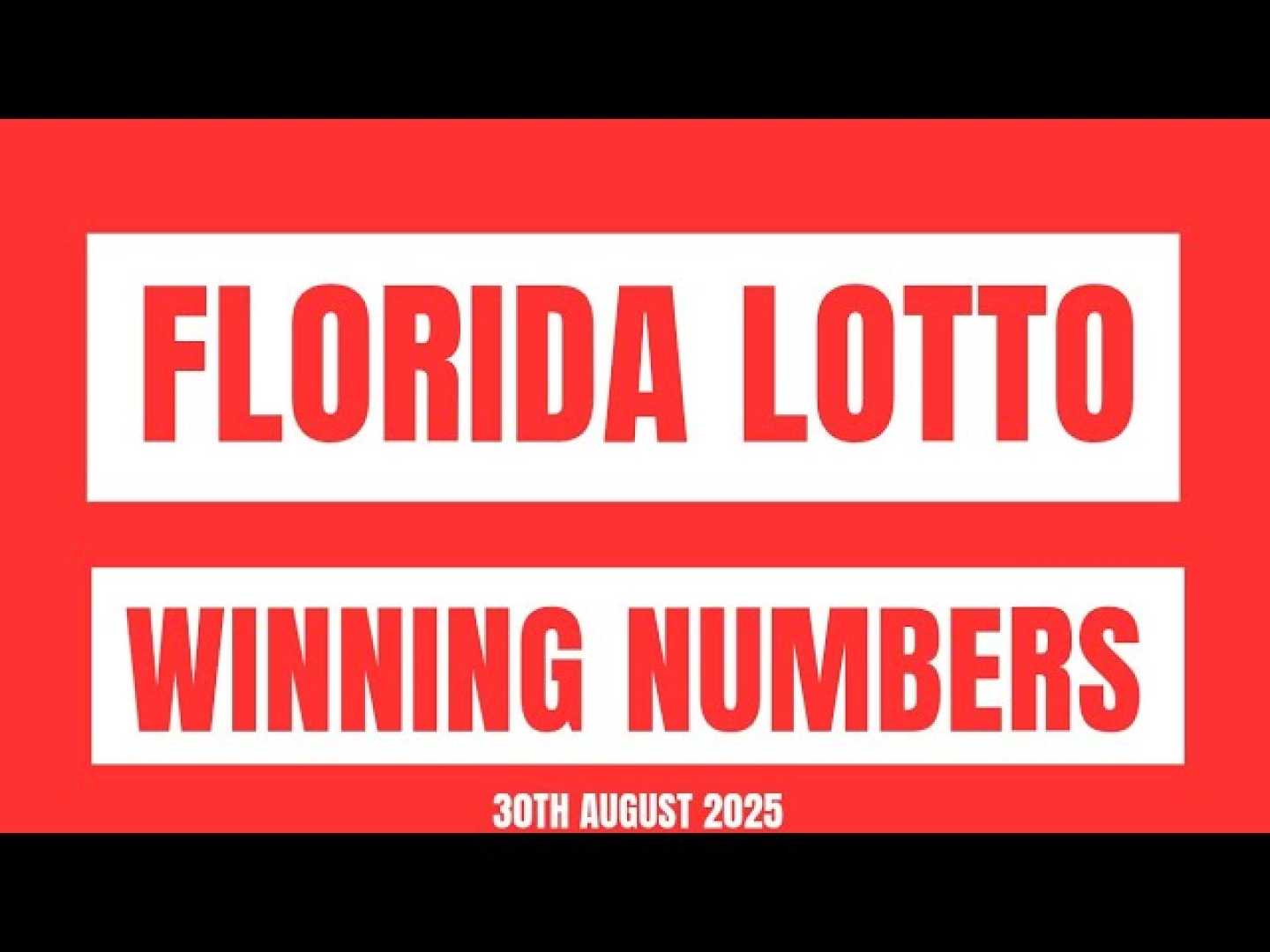 Florida Lottery Winning Numbers August 2025