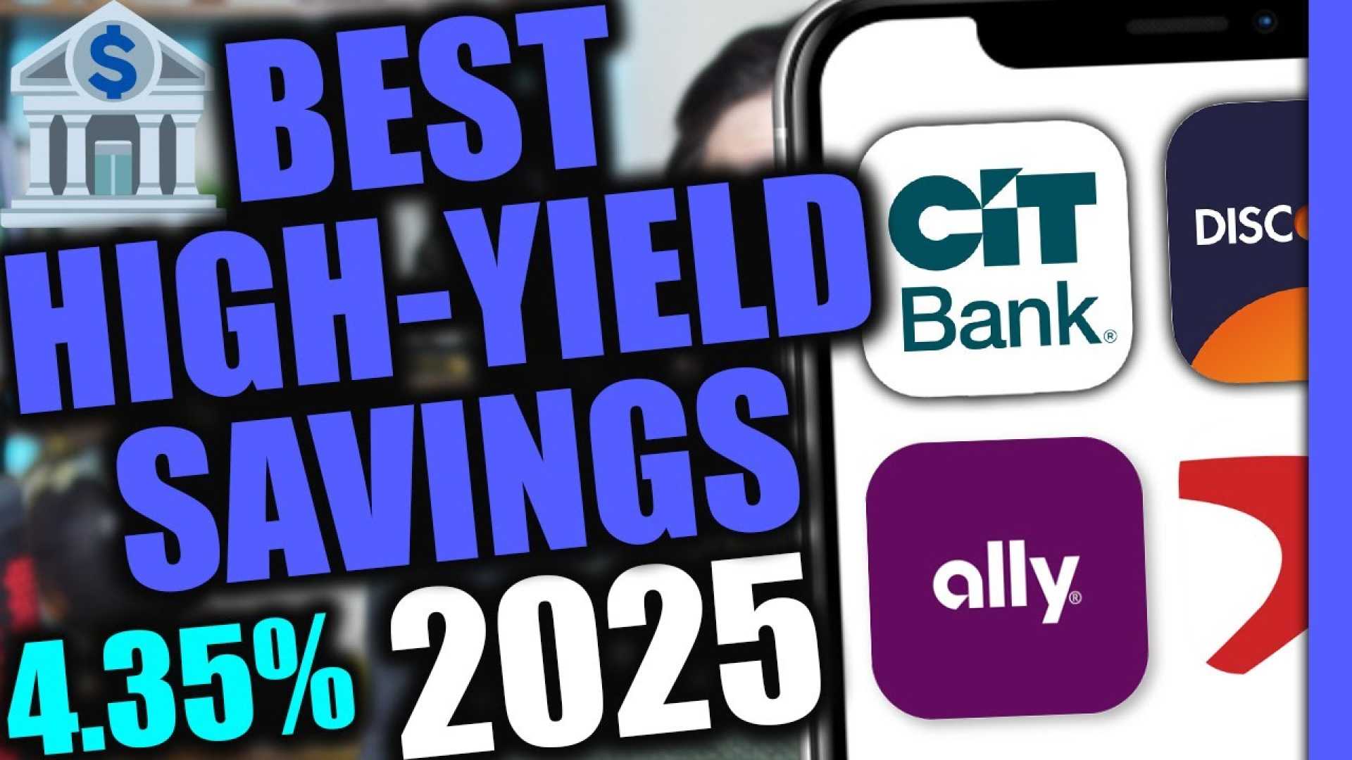 High Yield Savings Account 2025