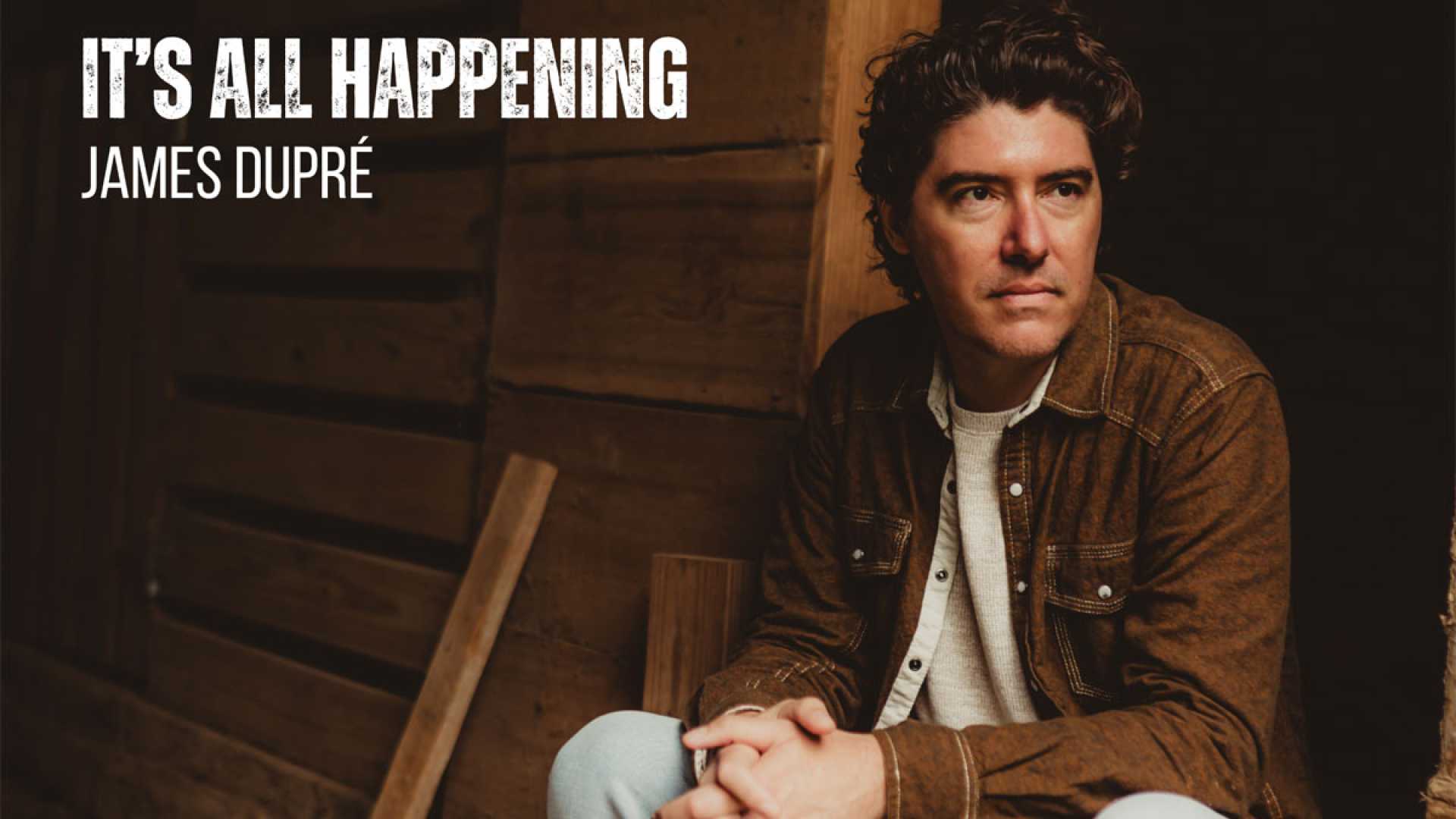 James Dupré Album It’s All Happening