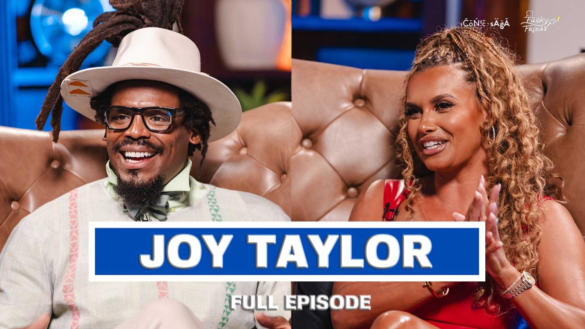 Joy Taylor Cam Newton Podcast