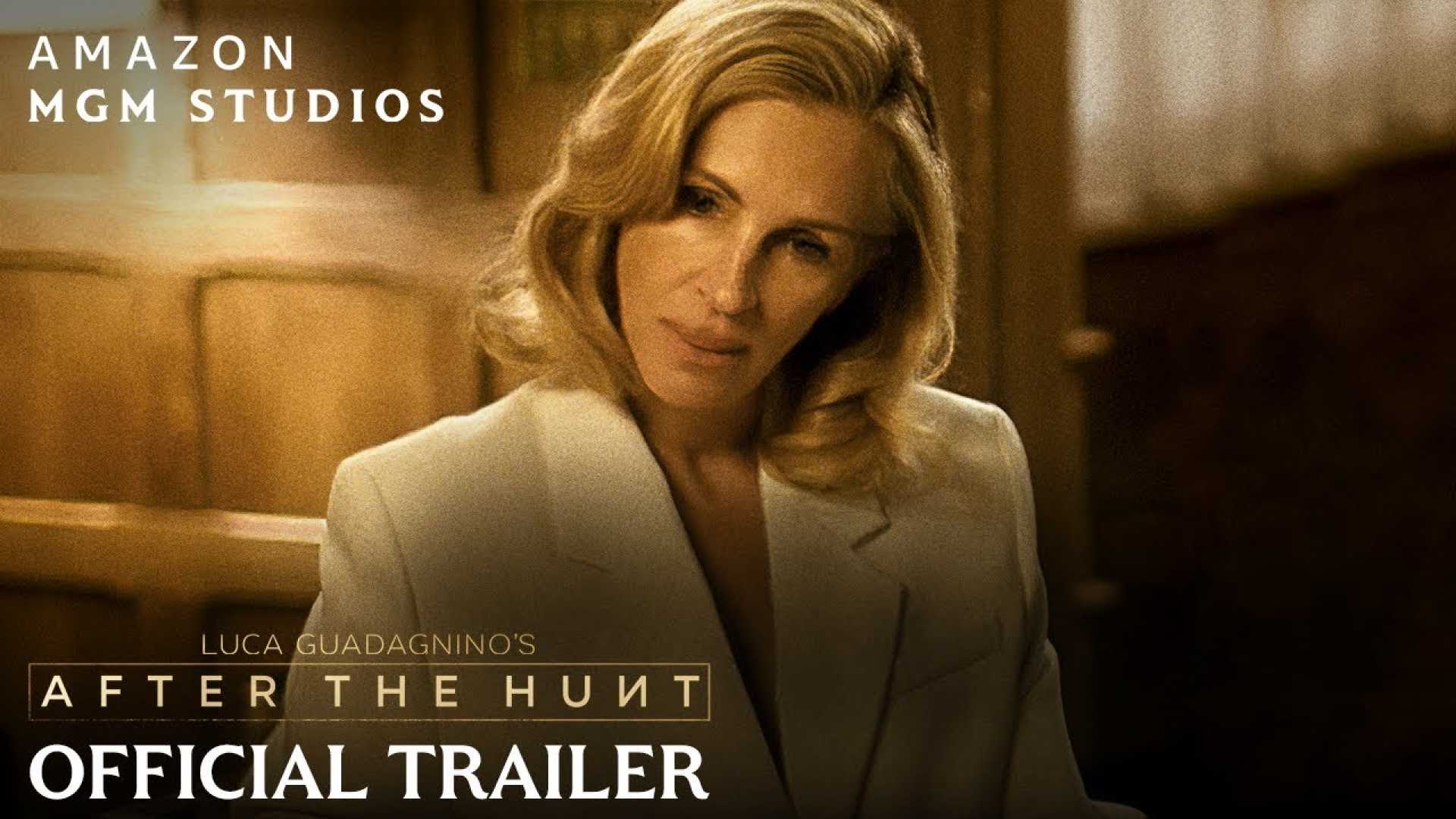 Julia Roberts After The Hunt Trailer