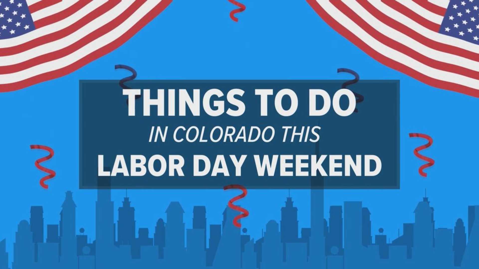 Labor Day Weekend Events Colorado