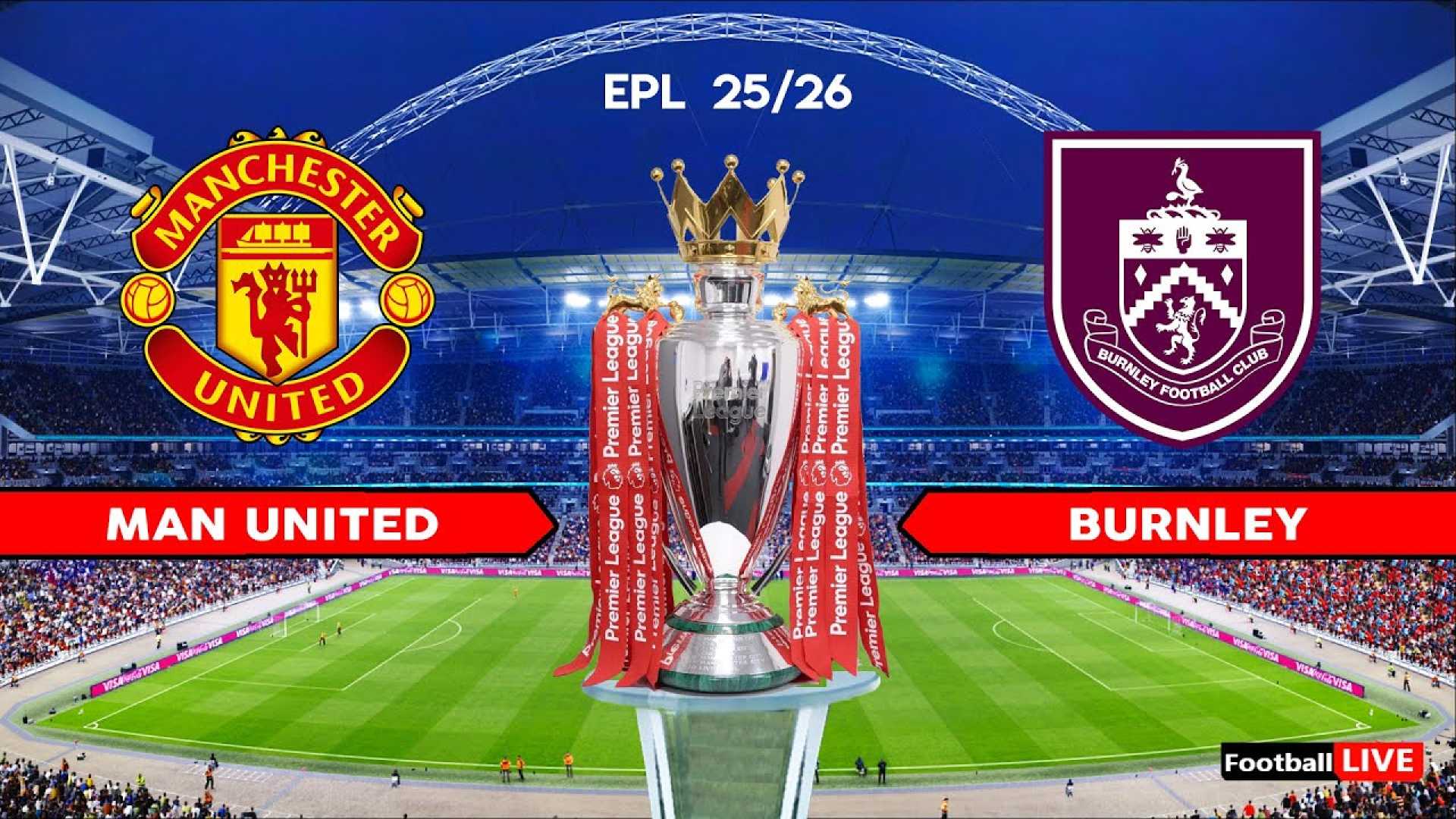 Manchester United Vs Burnley Premier League