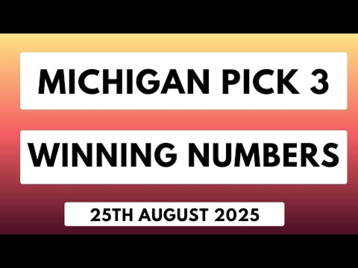 Michigan Ohio Lottery Results August 25 2025