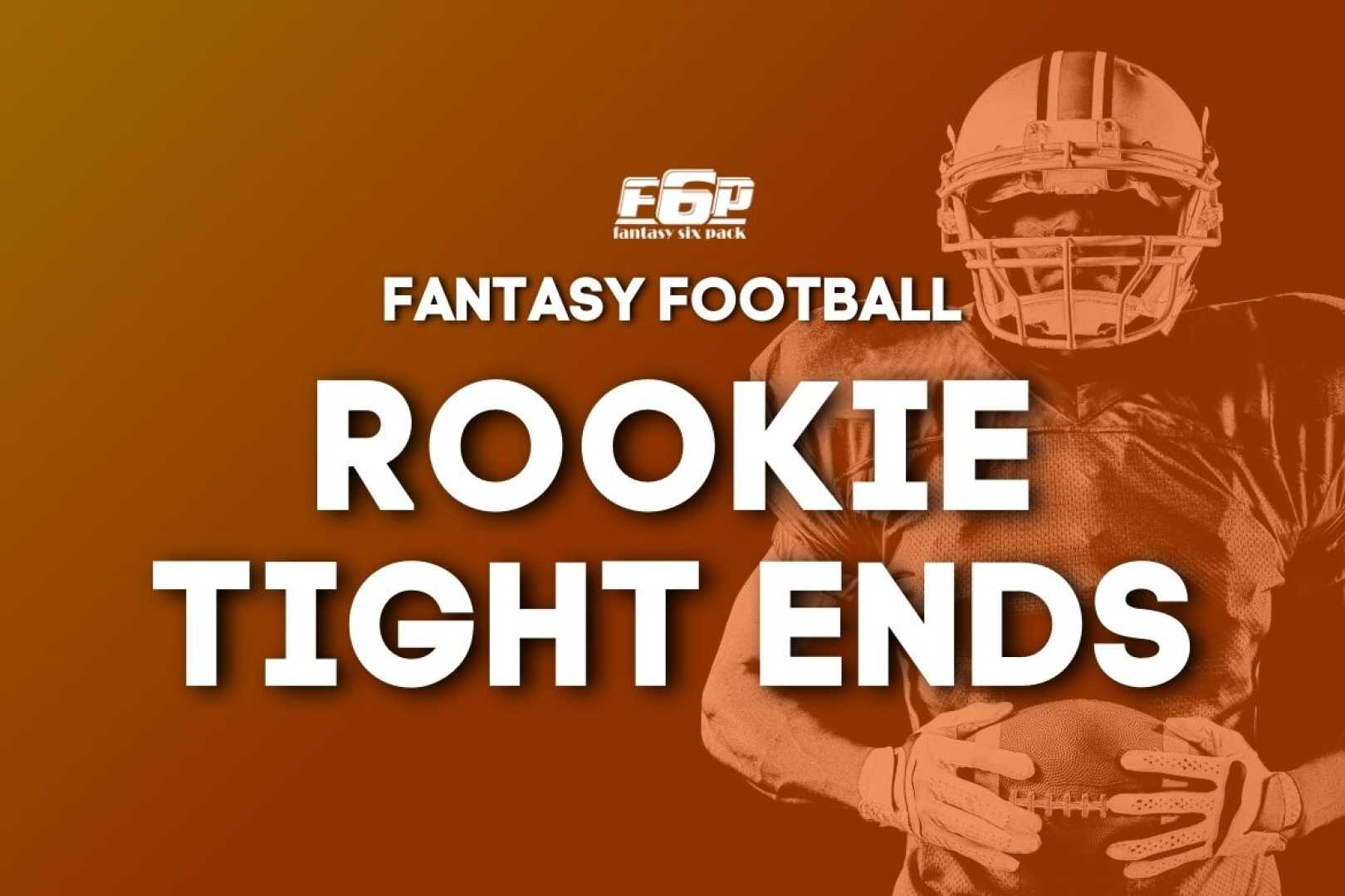 Nfl Fantasy Rookie Tight Ends 2025