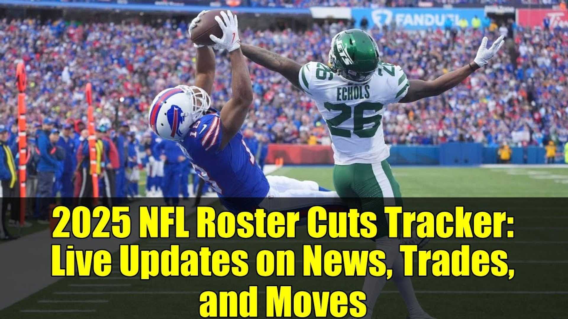 Nfl Roster Cuts And Trades News 2025