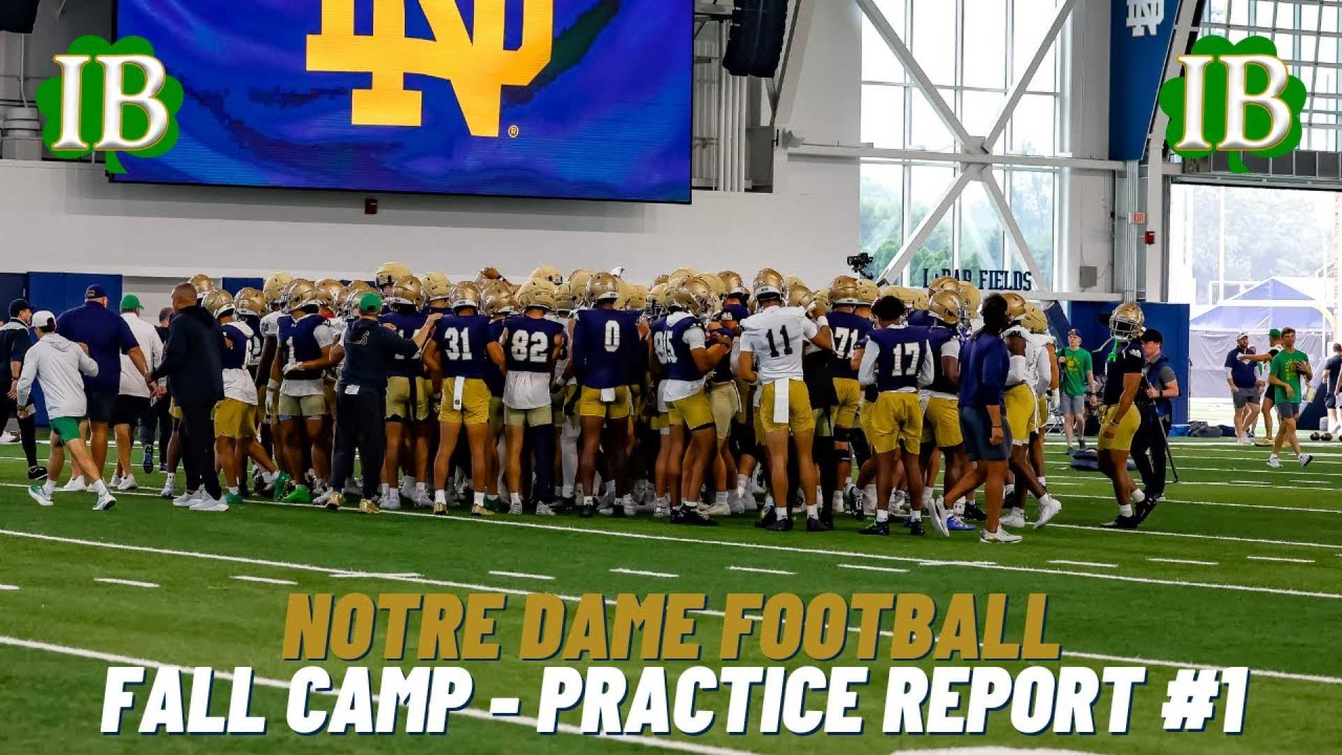 Notre Dame Football Preseason Camp 2025