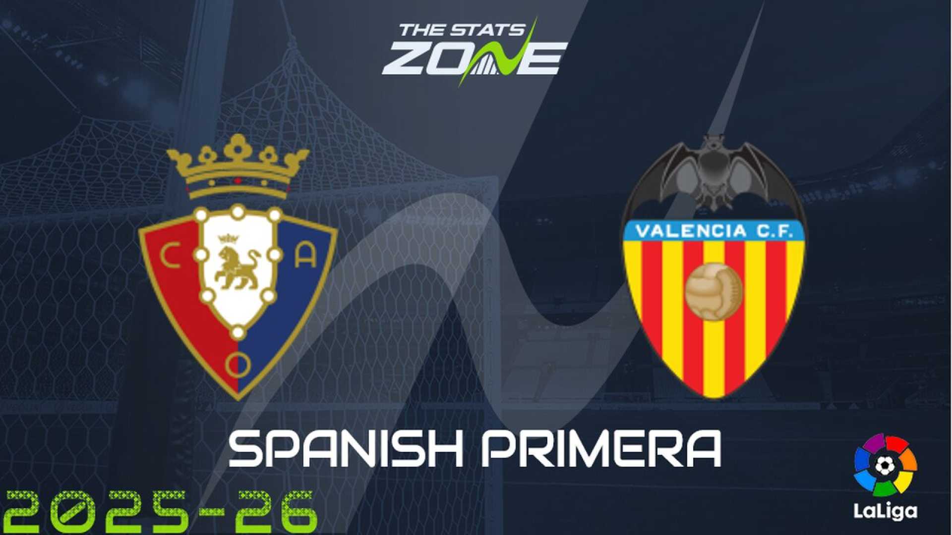 Osasuna Vs Valencia La Liga Match Preview