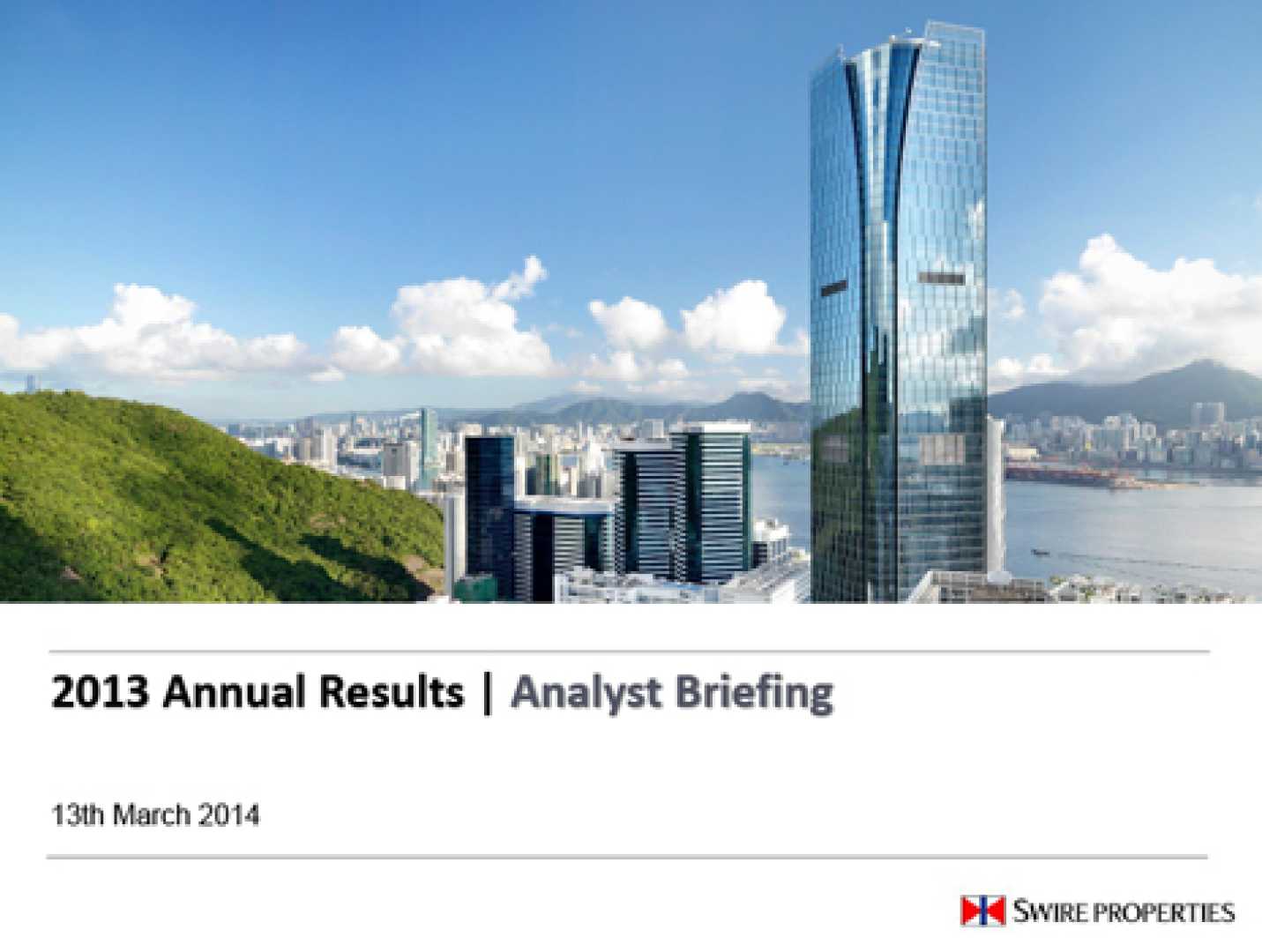 Swire Properties Quarterly Report Hong Kong