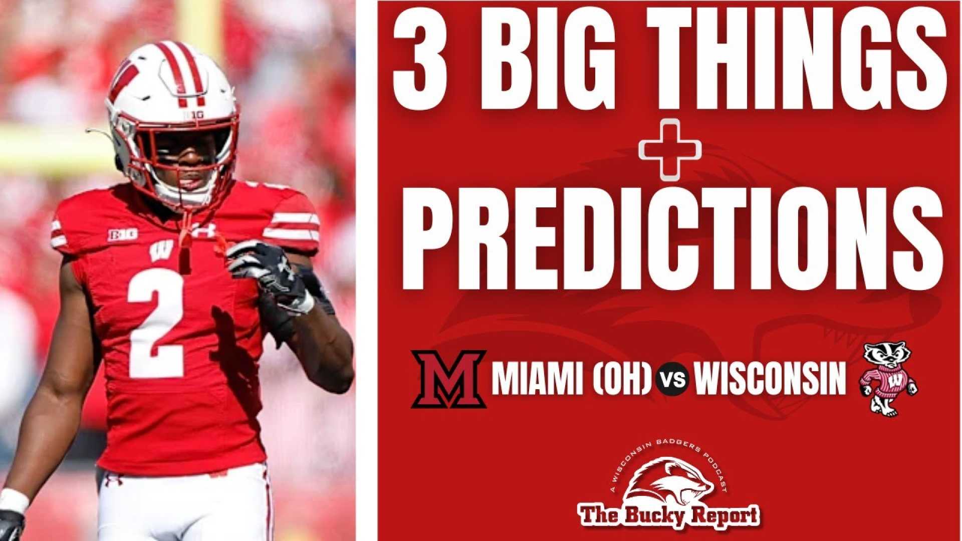 Wisconsin Football Vs Miami Oh Preview