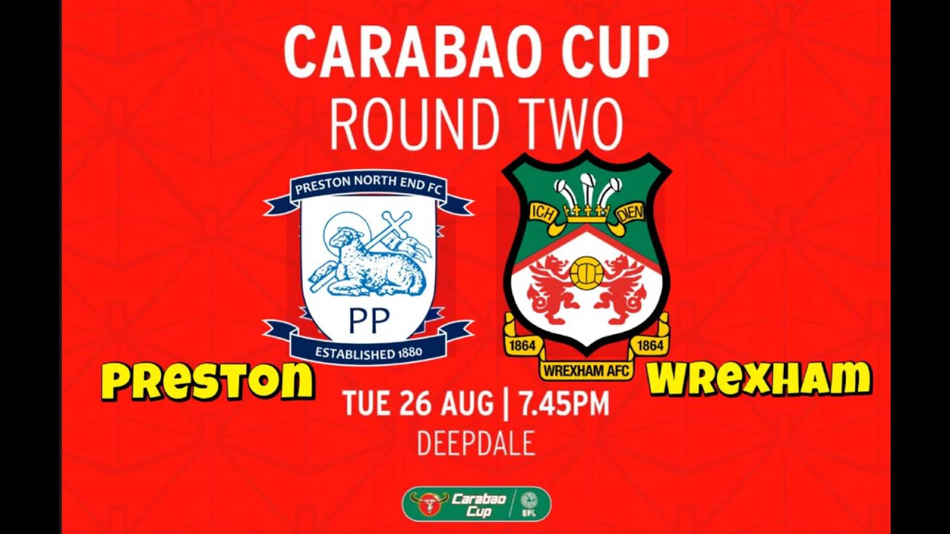 Wrexham Preston North End Carabao Cup