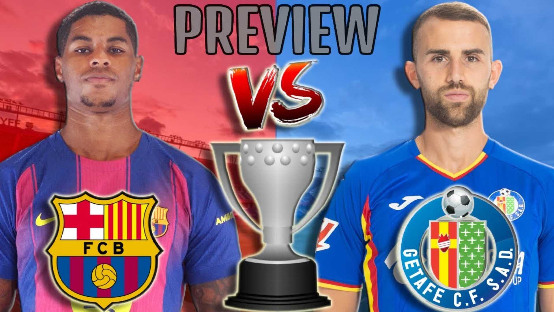 Barcelona Vs Getafe Match Preview