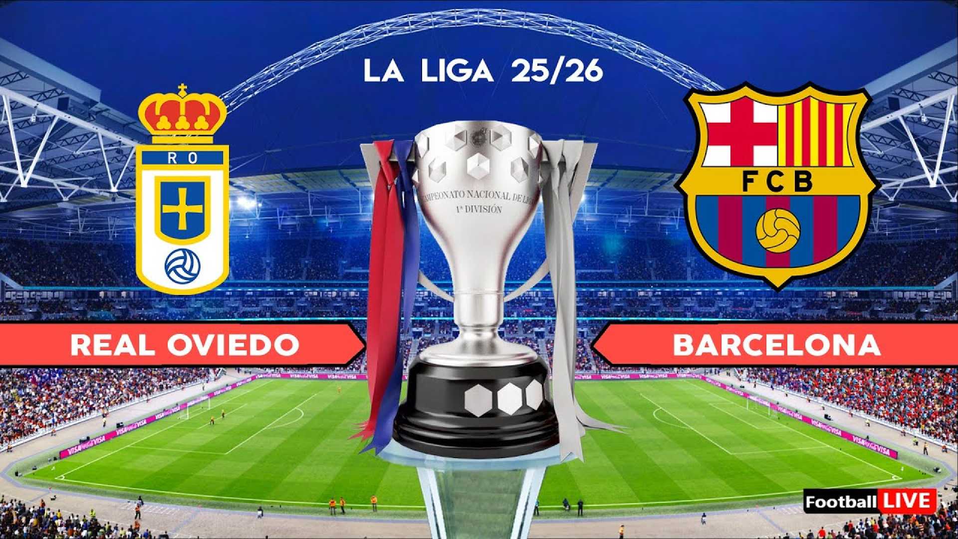 Barcelona Vs Real Oviedo Match 2025