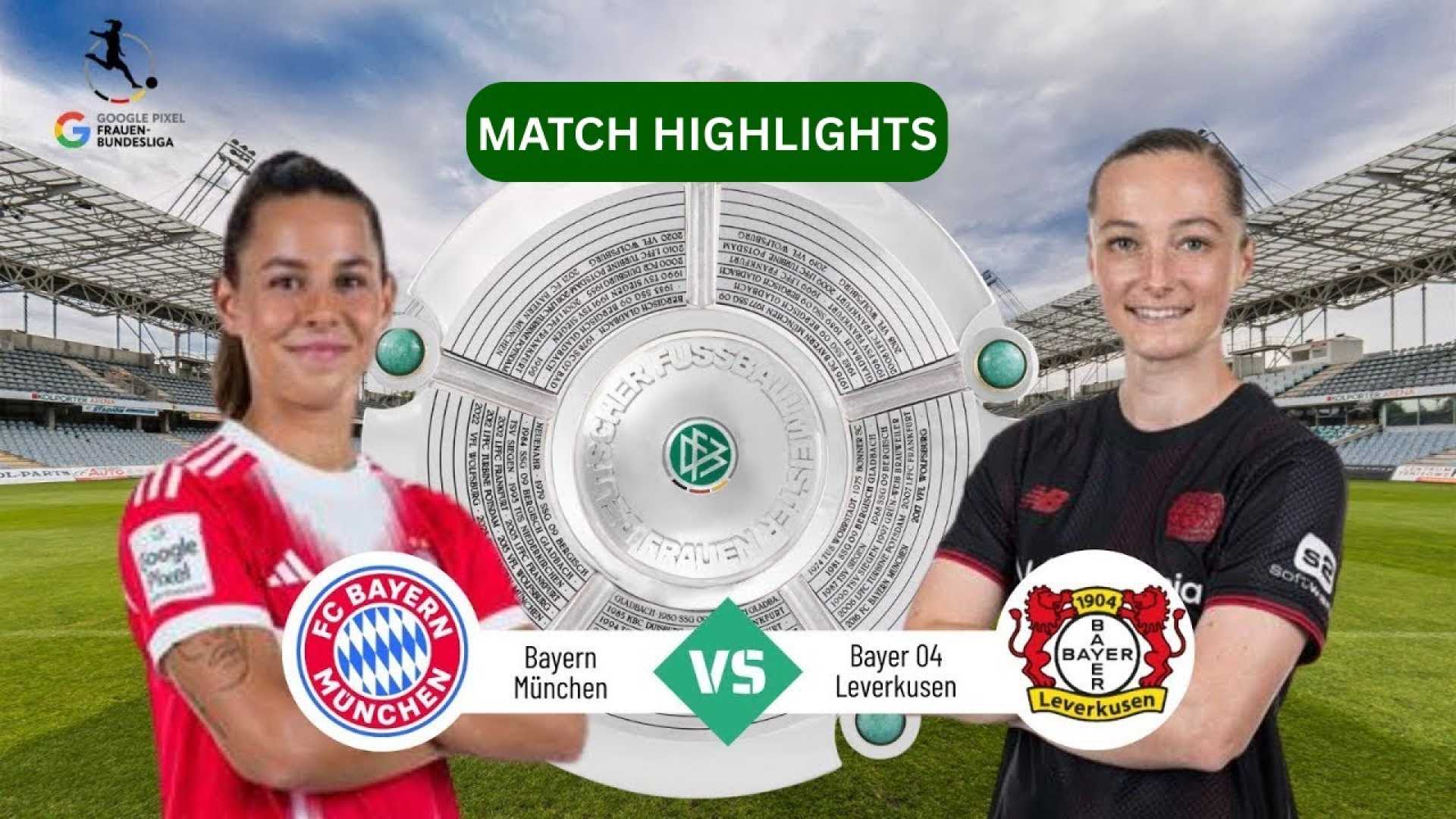 Bayern Munich Frauen Bundesliga Match Highlights