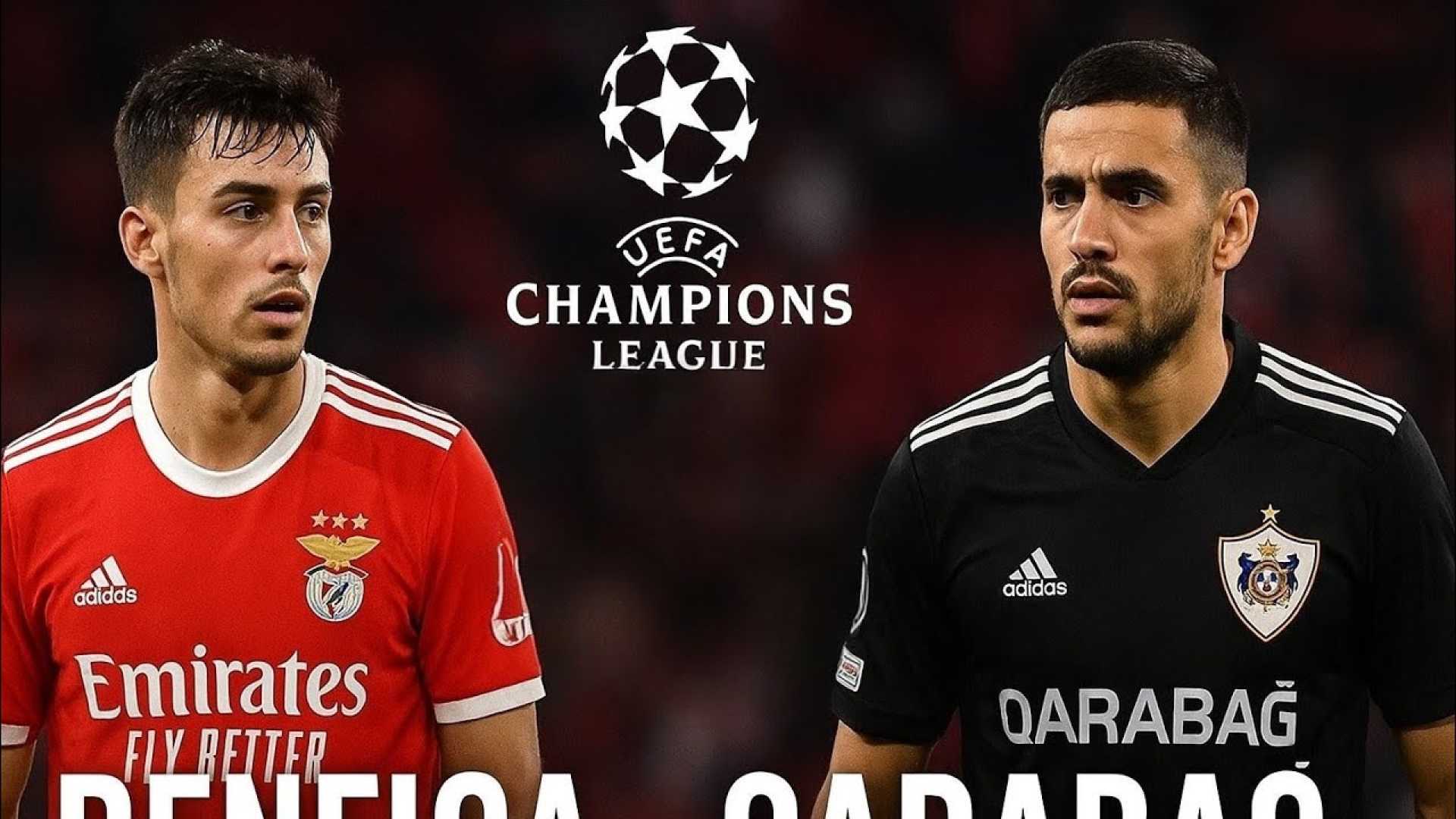 Benfica Vs Qarabağ Champions League