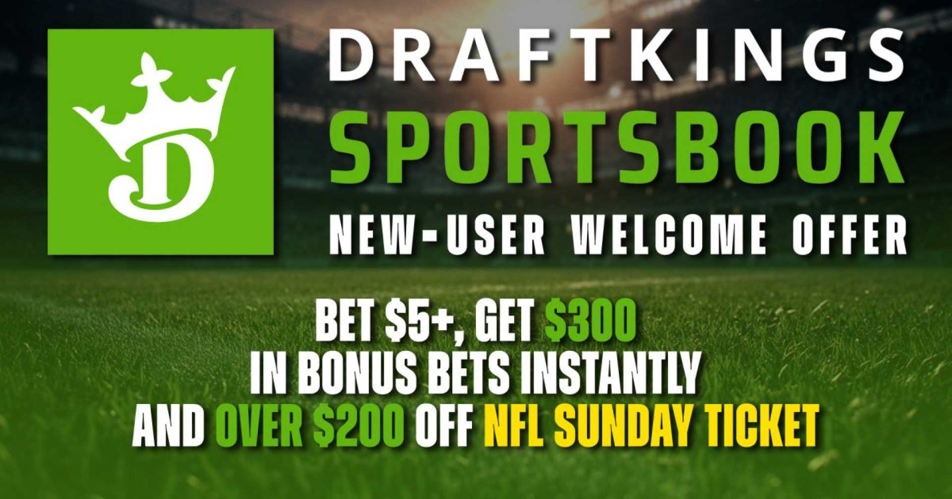 Draftkings Sportsbook And Nfl Sunday Ticket