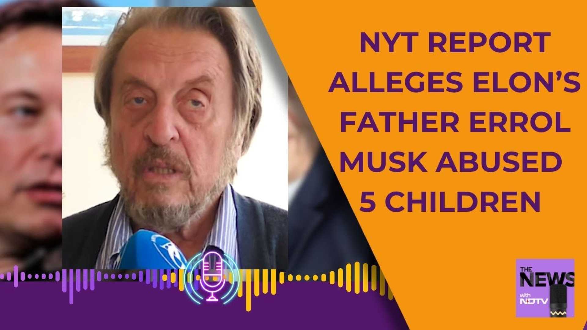 Elon Musk Errol Musk Allegations