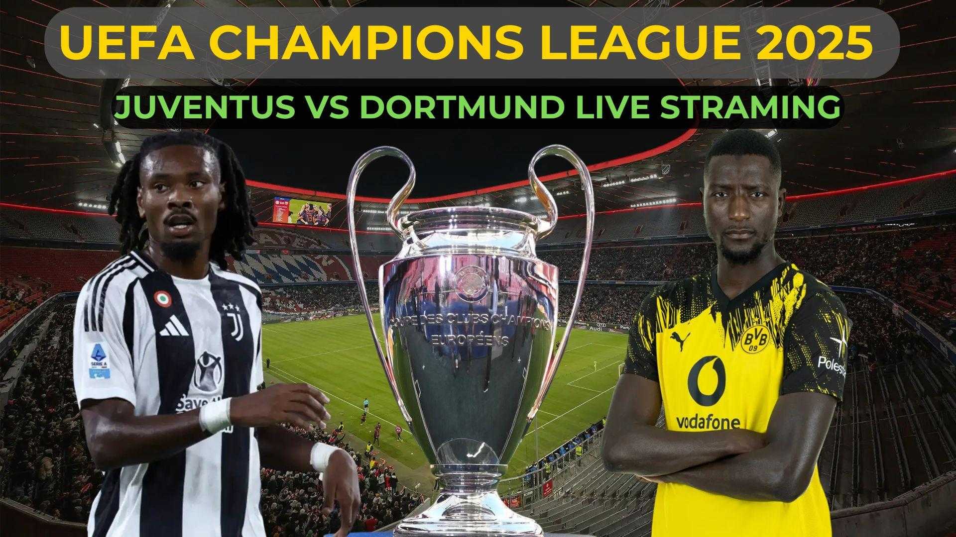 Juventus Vs Borussia Dortmund Uefa Champions League
