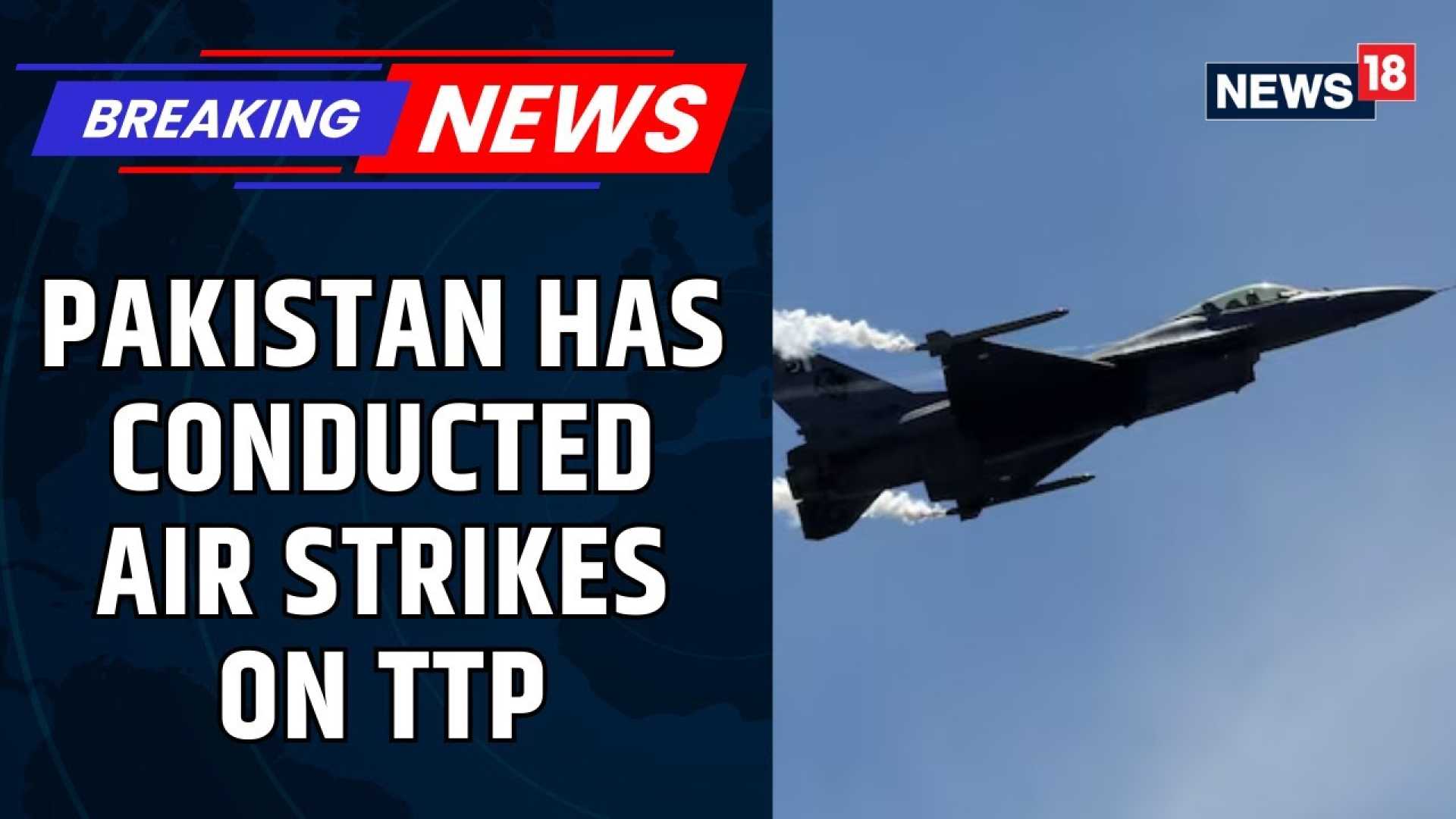 Khyber Pakhtunkhwa Airstrikes News