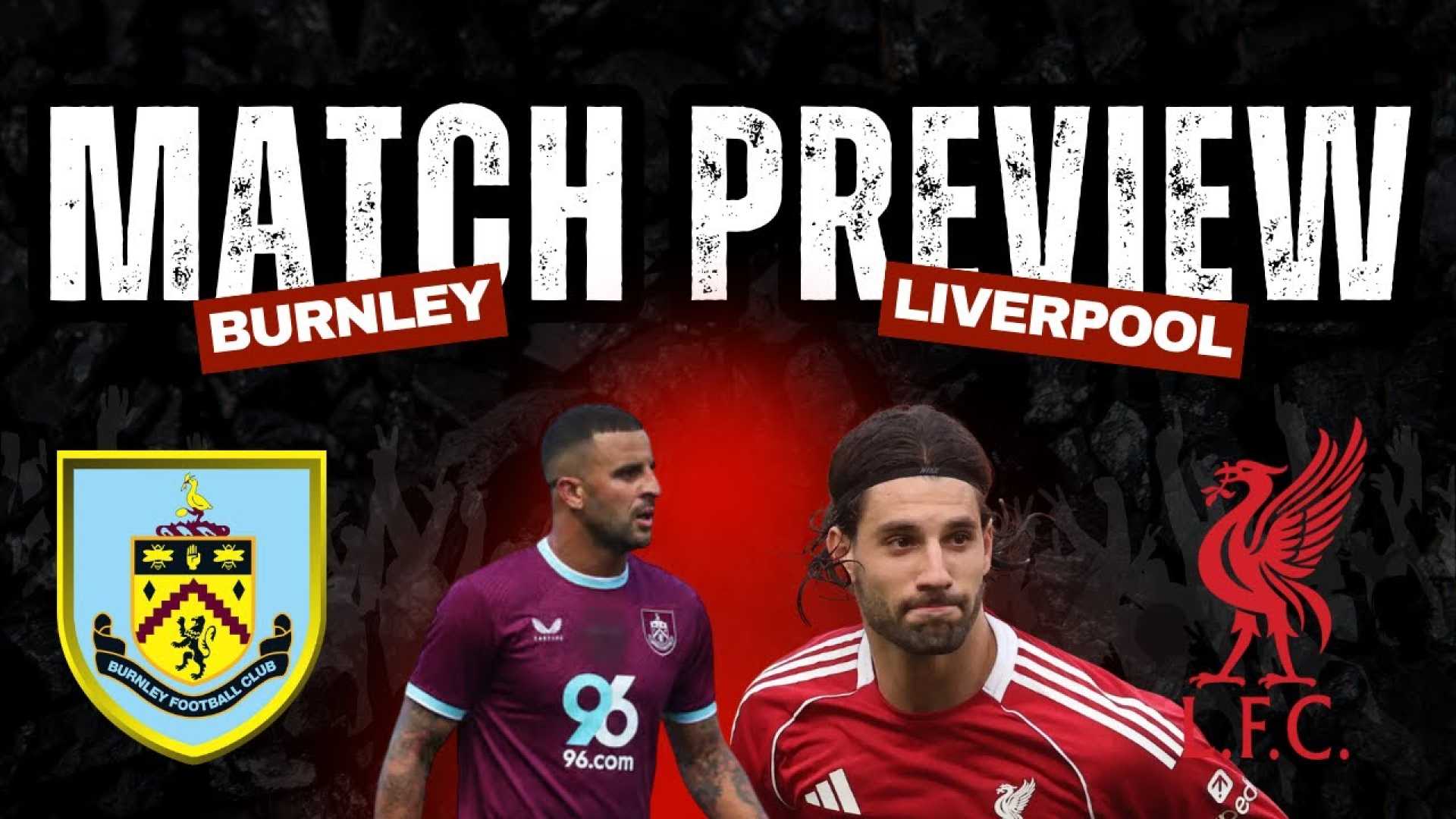 Liverpool Fc Match Preview Against Burnley