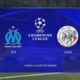 Marseille Vs Ajax Champions League Match