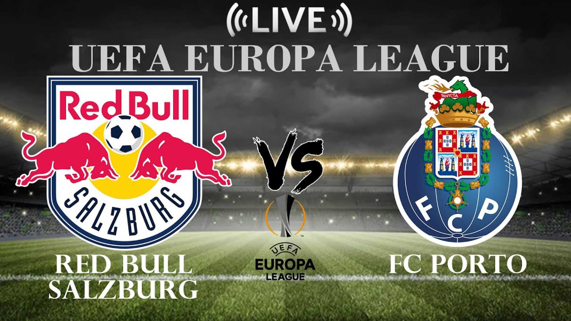 Rb Salzburg Vs Fc Porto Europa League